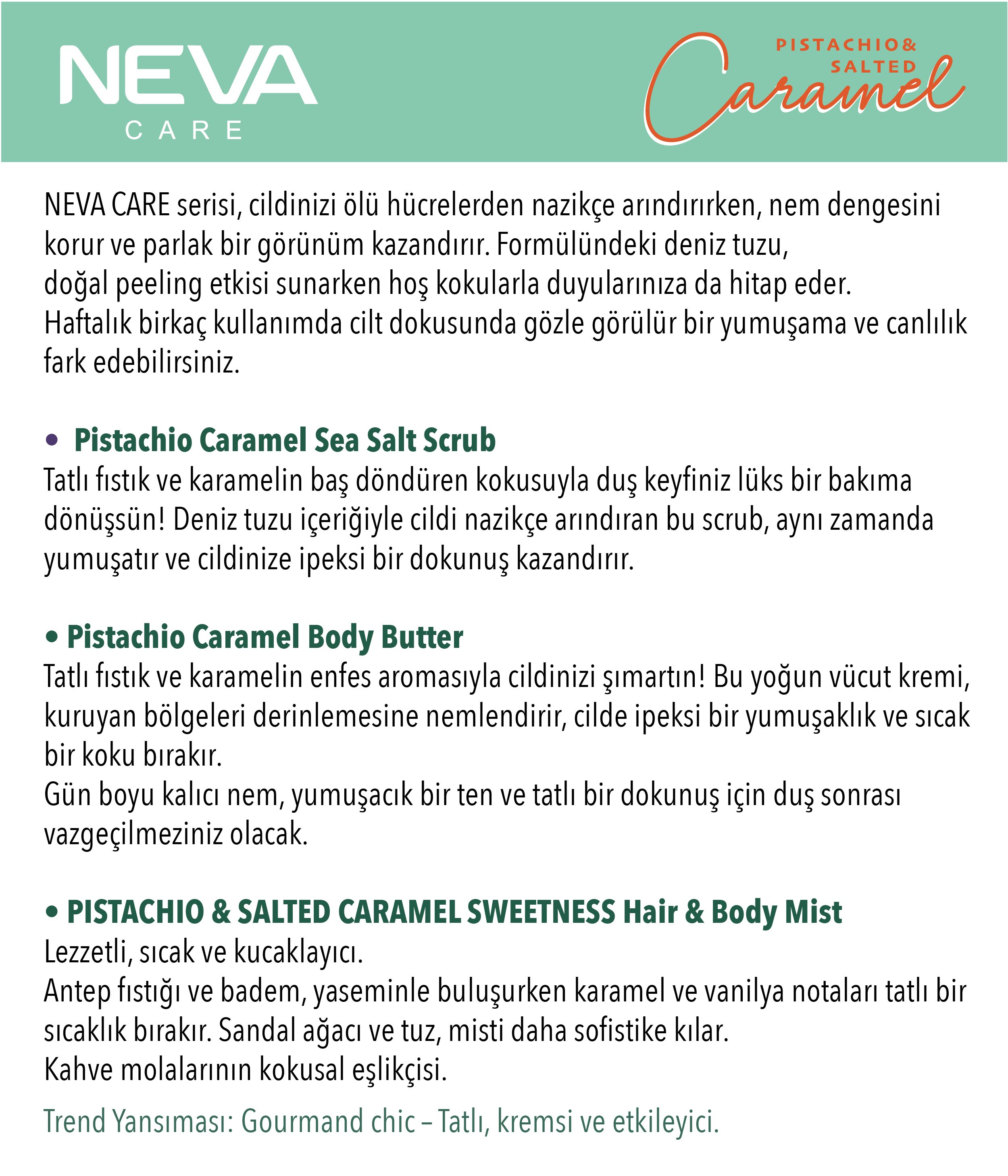 CARAMEL 3'LÜ VÜCUT BAKIM SETİ (Haır Body Mıst 100ml + Scrub 350g + Butter 250ml)