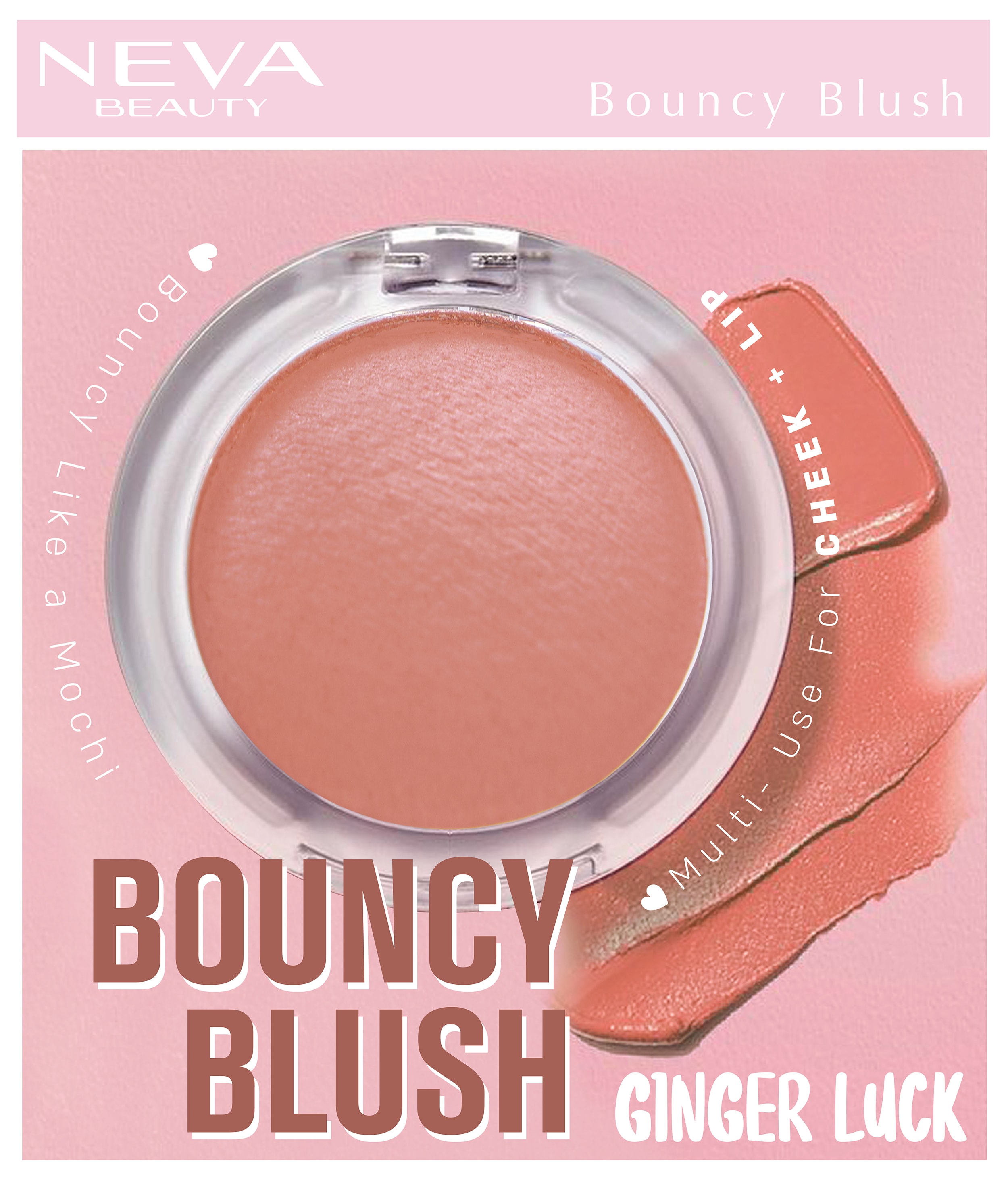 Bouncy Blush-Ginger Luck