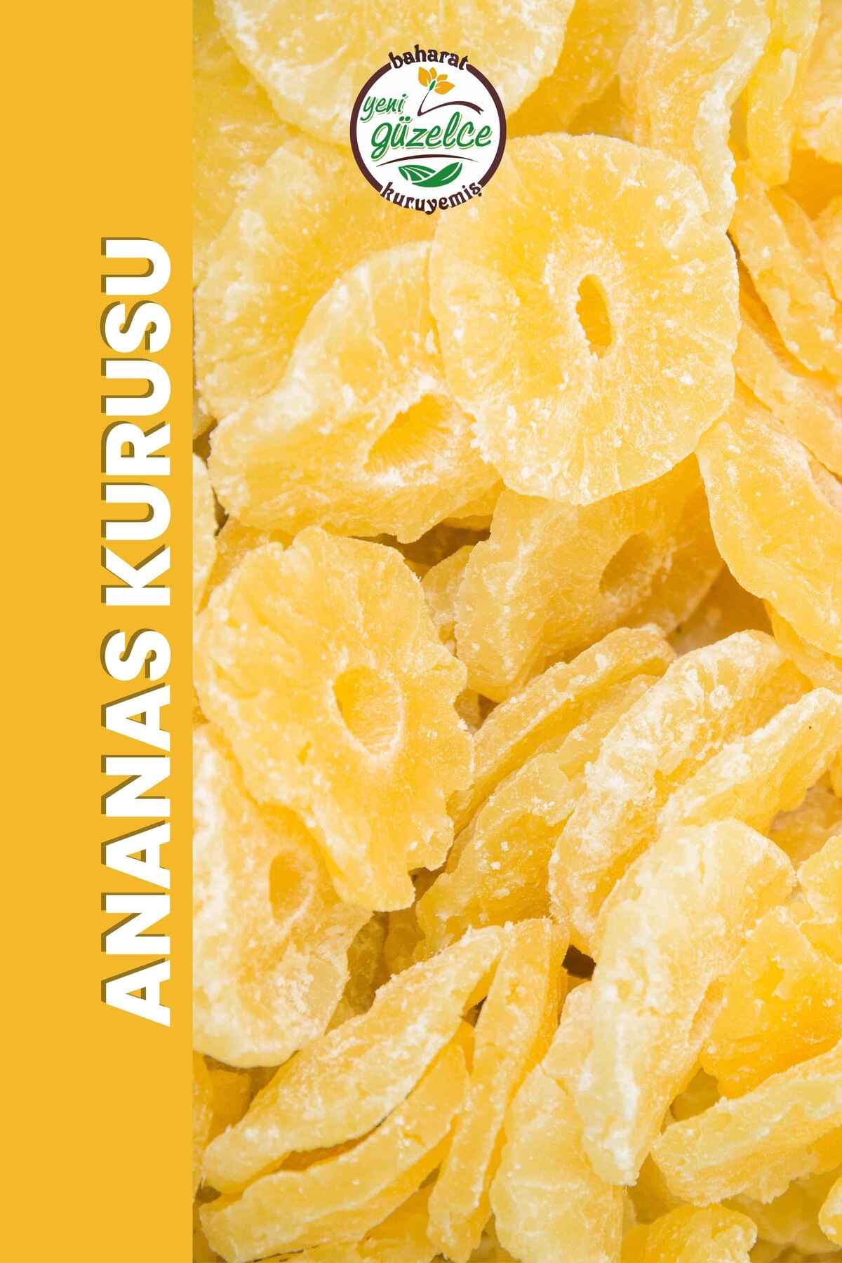 Ananas Kurusu Şekerli