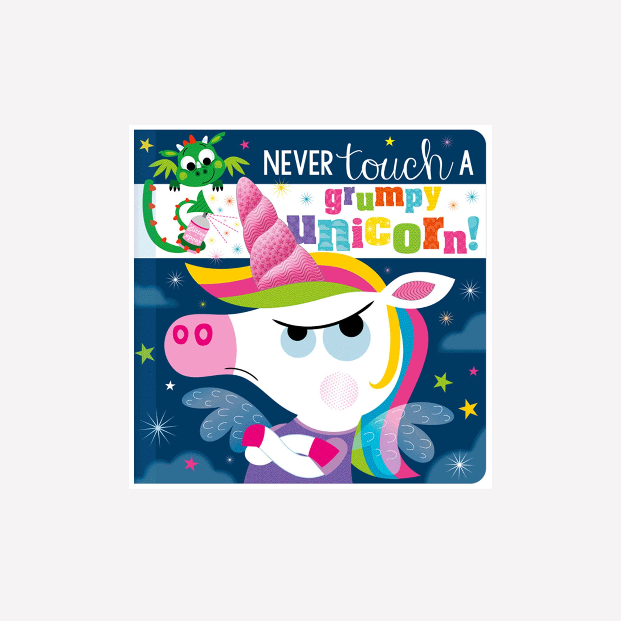 Never Touch a Grumpy Unicorn!