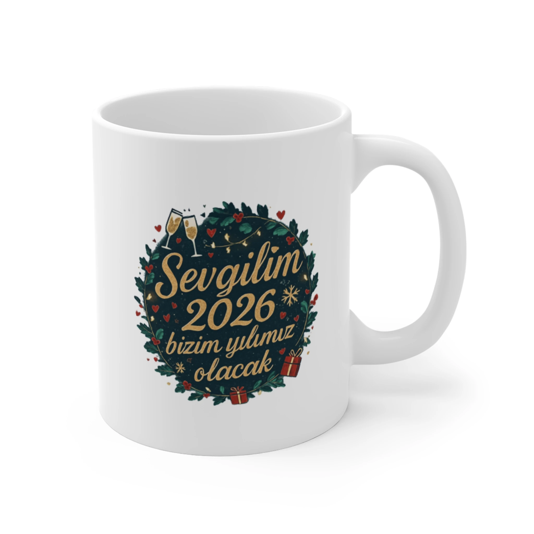 Sevgiliye Özel 2026 Yeni Yıl Kupası | Romantik Yılbaşı Hediyesi Kupa | "Bizim Yılımız Olacak"