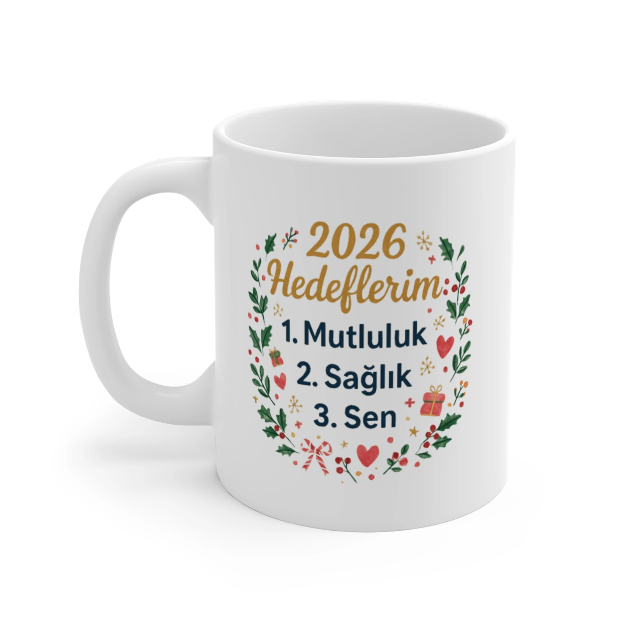 2026 Hedeflerim Senli Kupa | Yeni Yıl Hediyesi Kişiye Özel Sevgili Kupası | Mutluluk Sağlık Temalı Seramik Kahve Kupa Bardak
