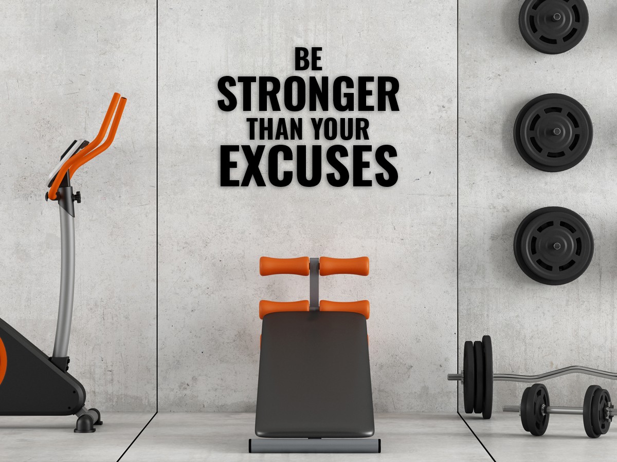 "Be Stronger Than Your Excuses" Duvar Dekoru 60 x 50 cm