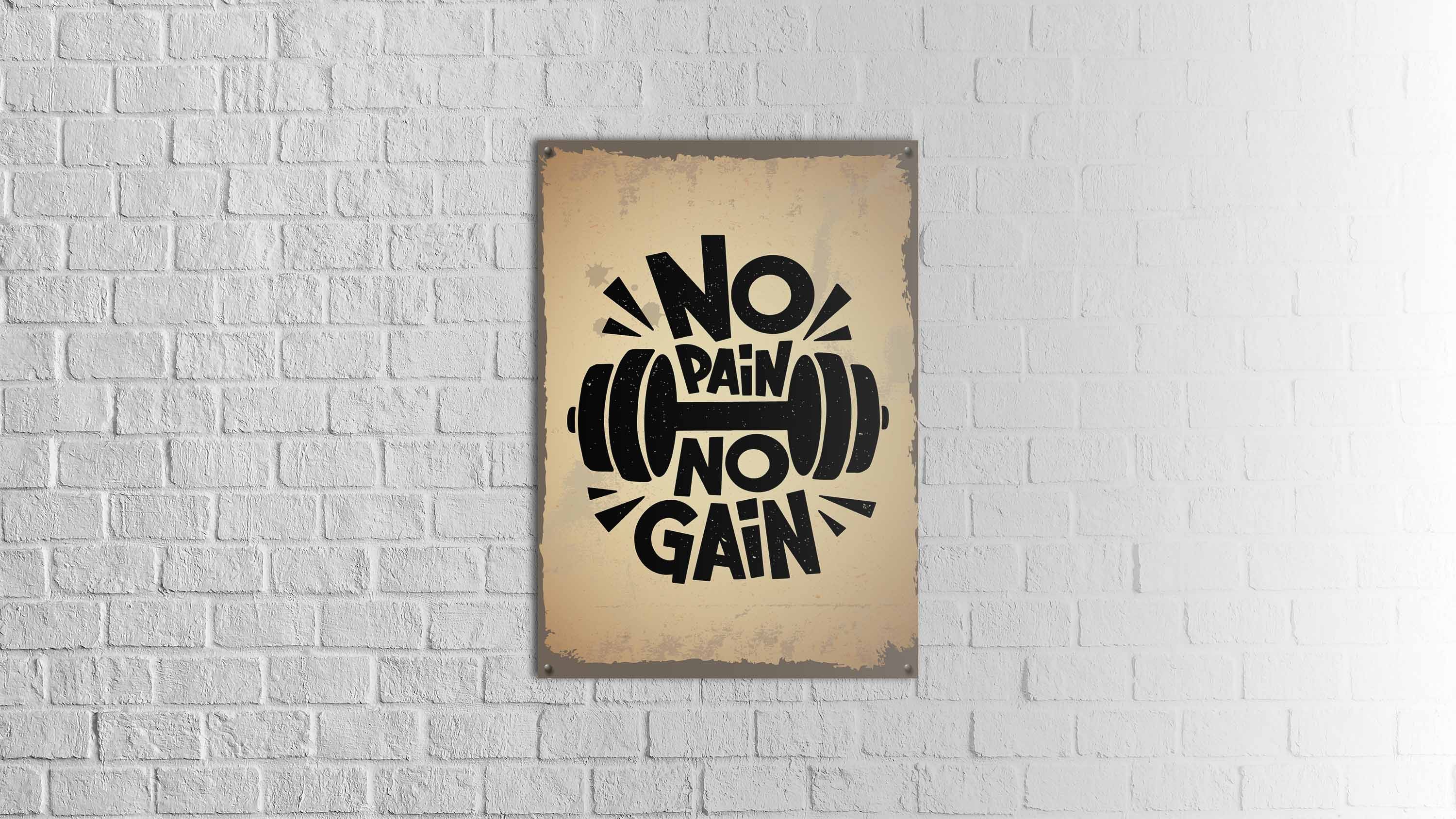 "No Pain No Gain" Ahşap Poster 70 x 50 cm
