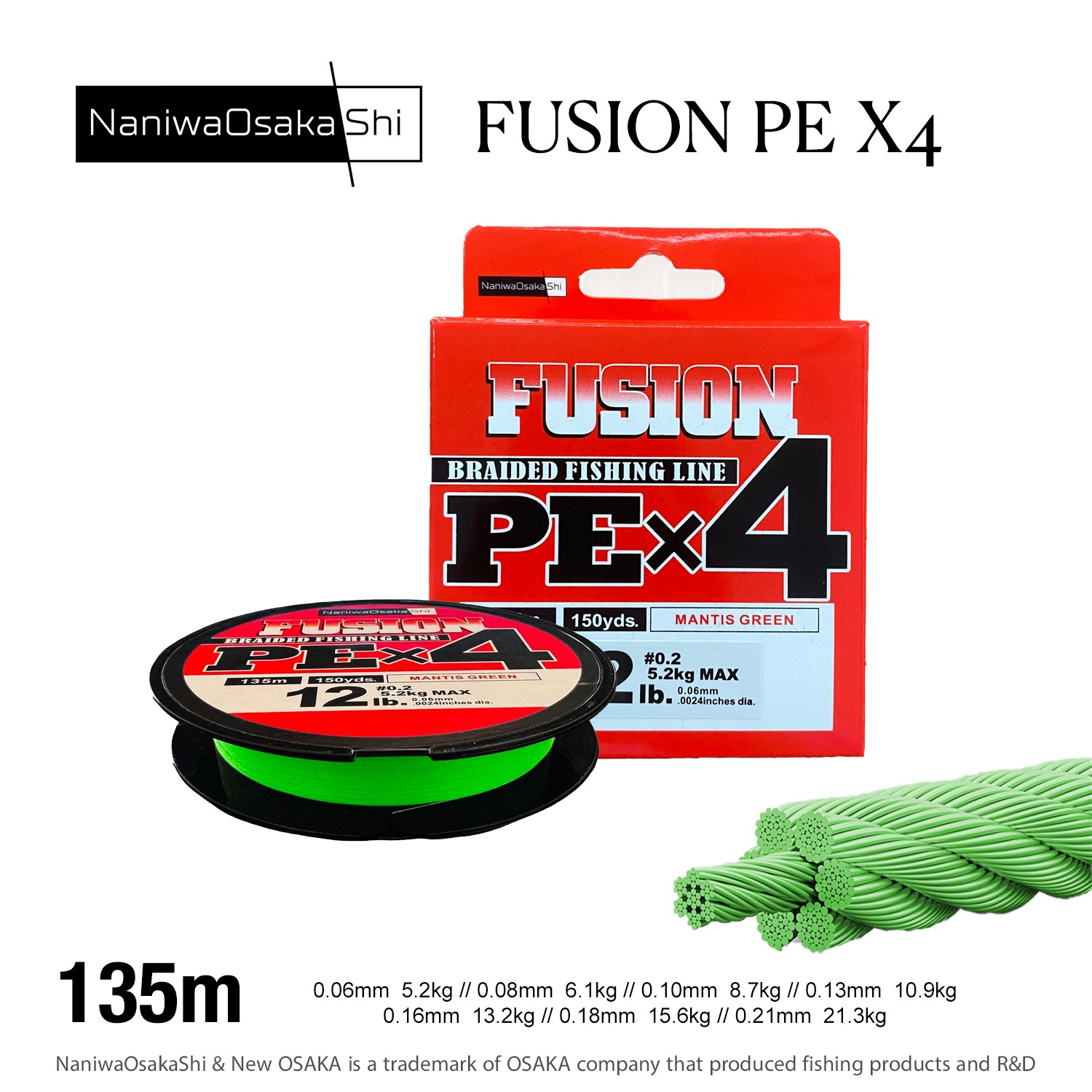 NANIWAOSAKASHI FUSION 4X 135MT 0,21MM IPEK IP