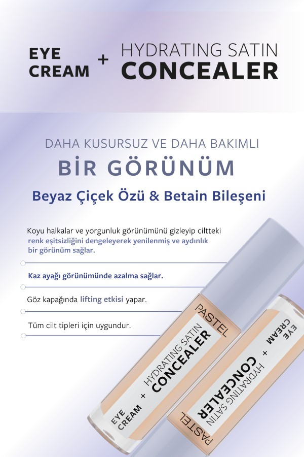Pastel Eye Cream + Hydrating Satin Concealer - Göz kremi + Göz Altı Kapatıcısı 62 Ivory