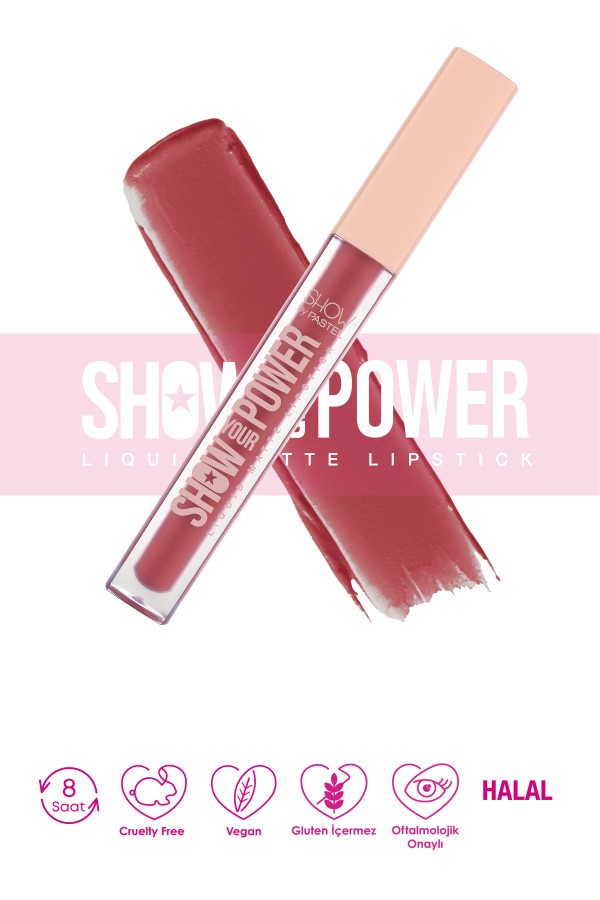Show By Pastel Show Your Power Liquid Matte Lipstick - Likit Mat Ruj 605