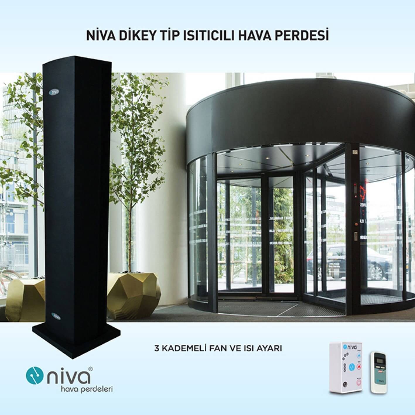 Niva Dikey Tip Isıtıcılı Hava Perdesi 