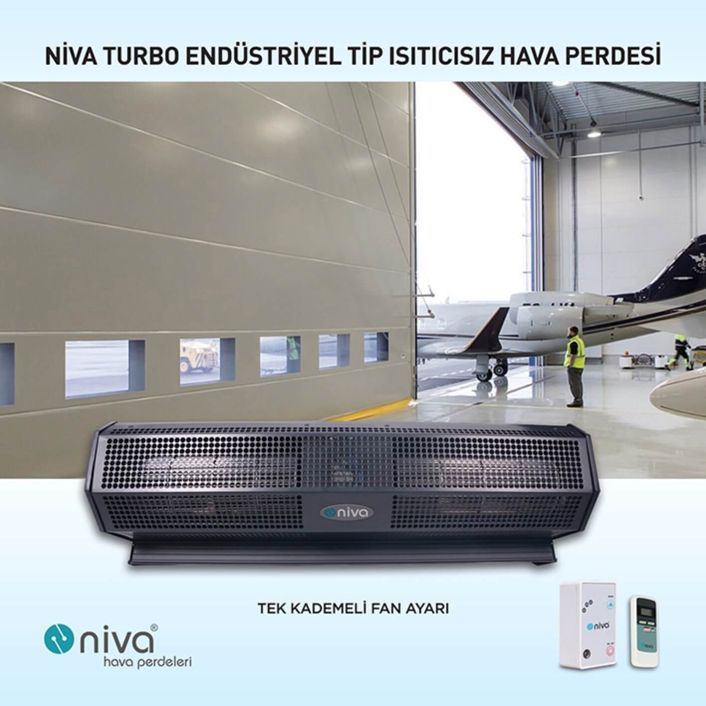 Niva Turbo Özel Endüstriyel Isıtıcısız Hava Perdesi 