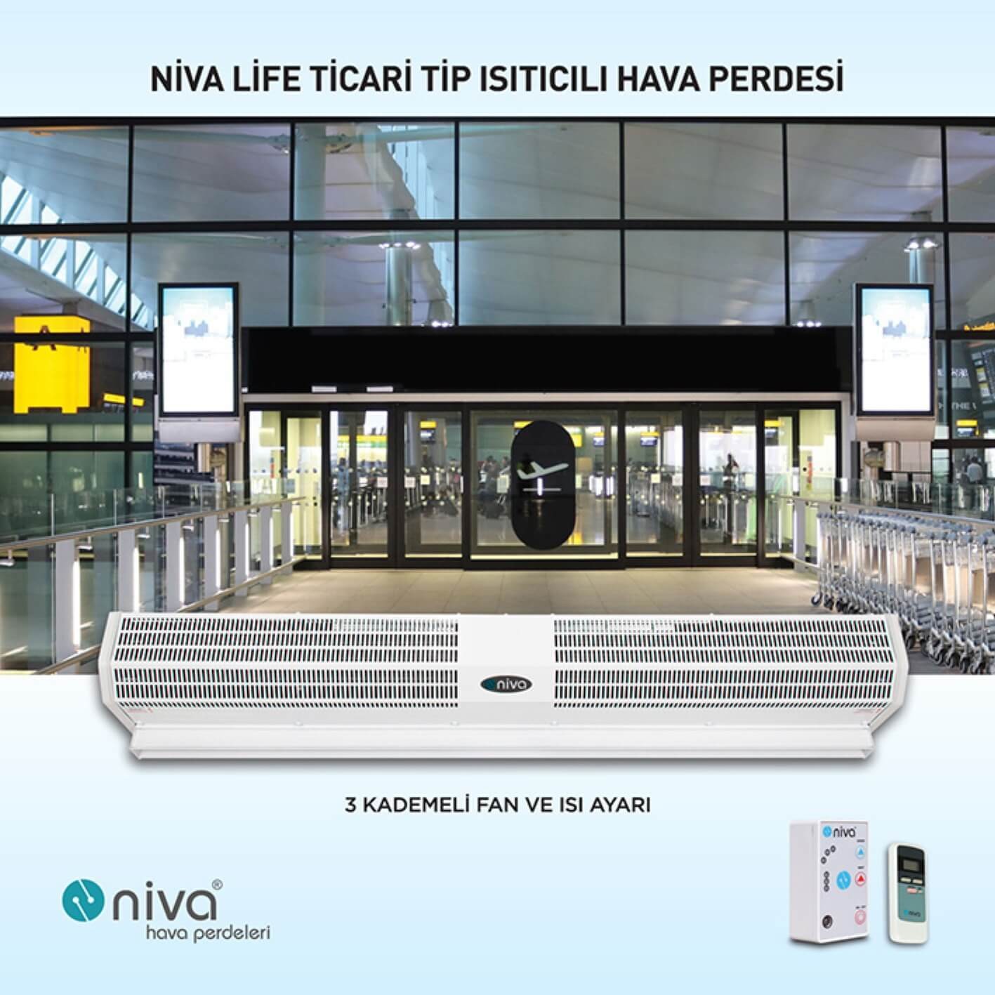 Niva Life Ticari Tip Isıtıcılı Hava Perdesi