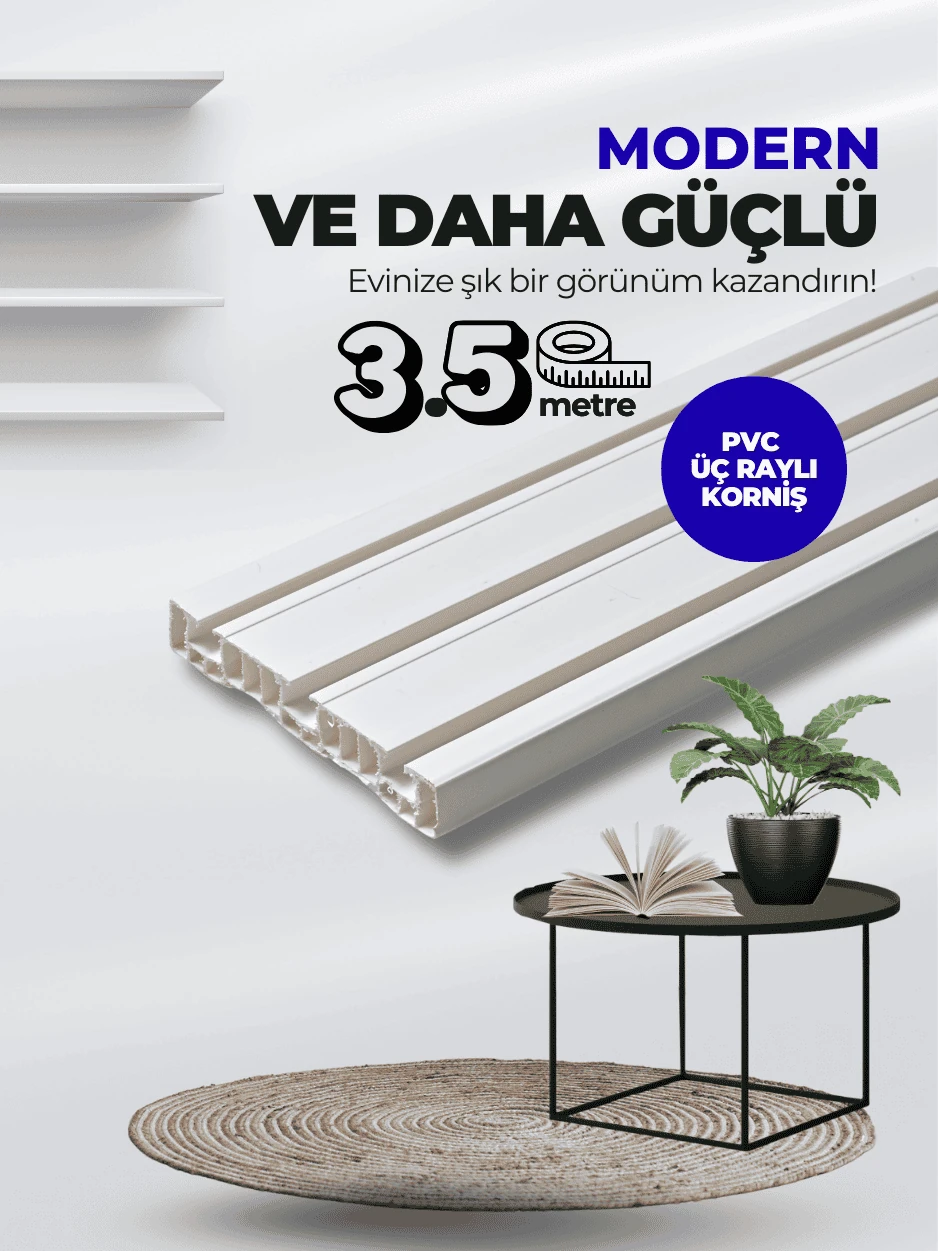 Lüx 3,5 Metre 3 Kanallı Geniş Birinci Sınıf PVC Korniş 