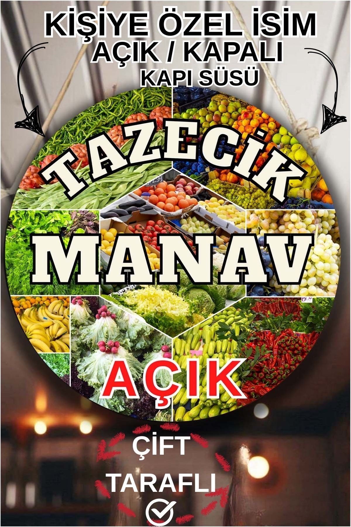 Kişiye Özel Manav Açık Kapalı Kapı Süsü – İsme Özel Meyve Sebze Dükkanı Tabelası, Manav Dekorasyonu