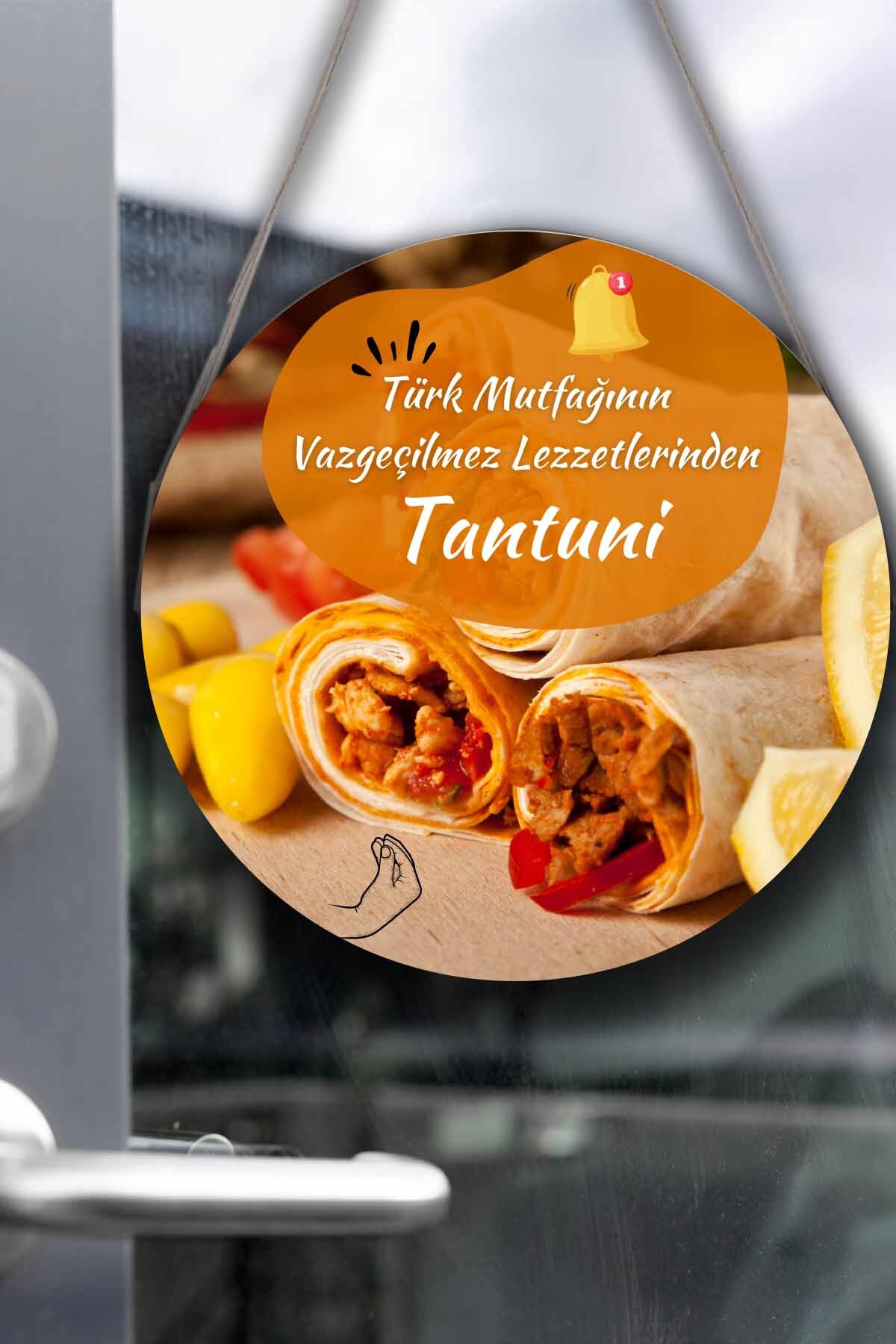 Tantuni Dükkanı için Tek Taraflı Karşılama Tabelası, Tantuni Salonu Kapı Duvar Tablo Pano Süs