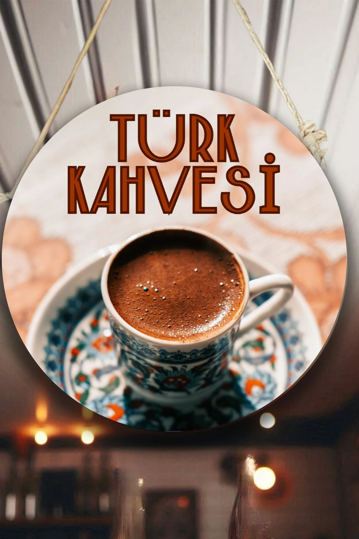 Türk Kahvesi Cafe Restoran için Duvar, Kapı, Tek Taraflı Askılı Pano Karşılama Tabelası, Kahve Tablo