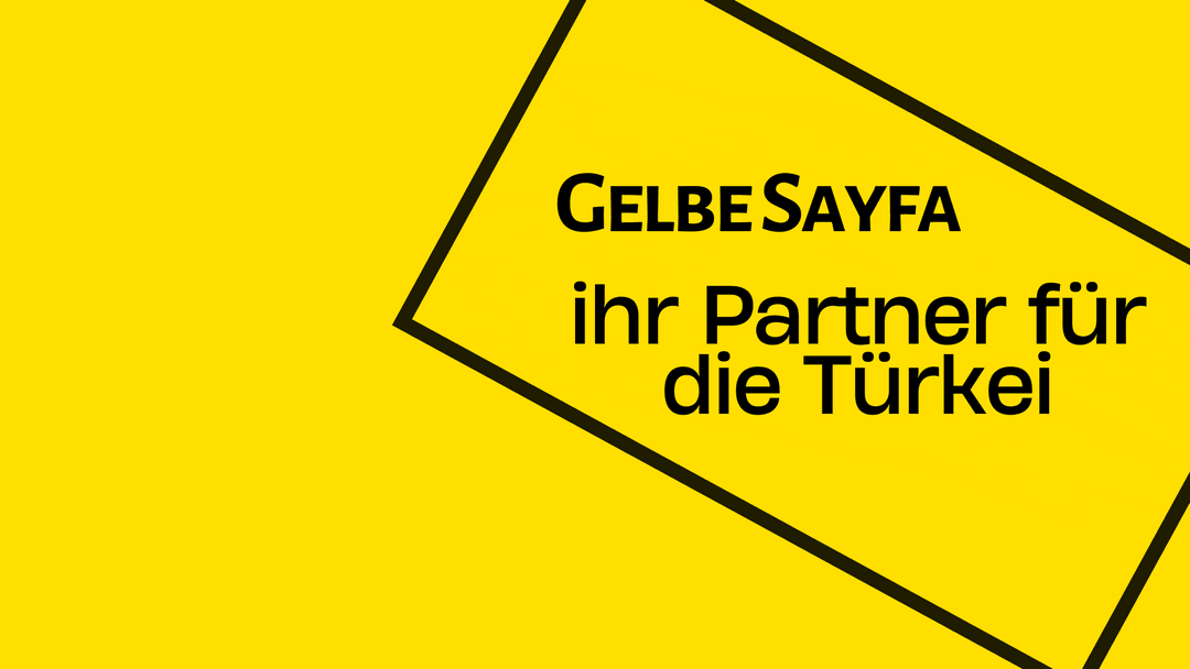 Gelbe Sayfa - ihr Partner für die Türkei - Country Management und vieles mehr...