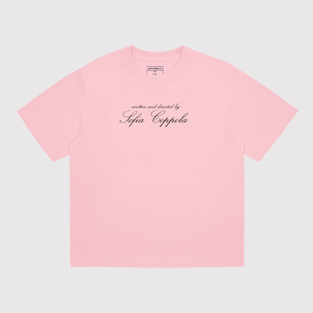 "written and directed by sofia coppola" t-shirt