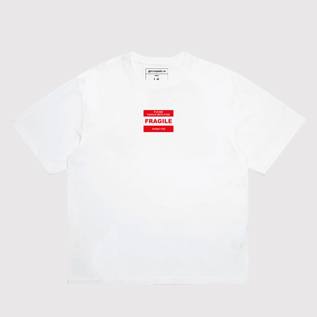 "please handle with care fragile" t-shirt