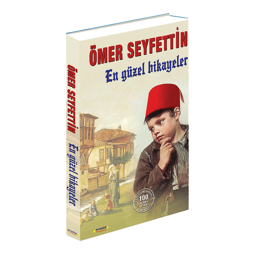 Ömer Seyfettin En Güzel Hikayeler