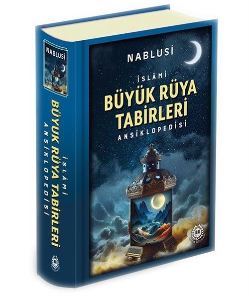 Büyük Rüya Tabirleri Ansiklopedisi (Ciltli) İmam Nablusi