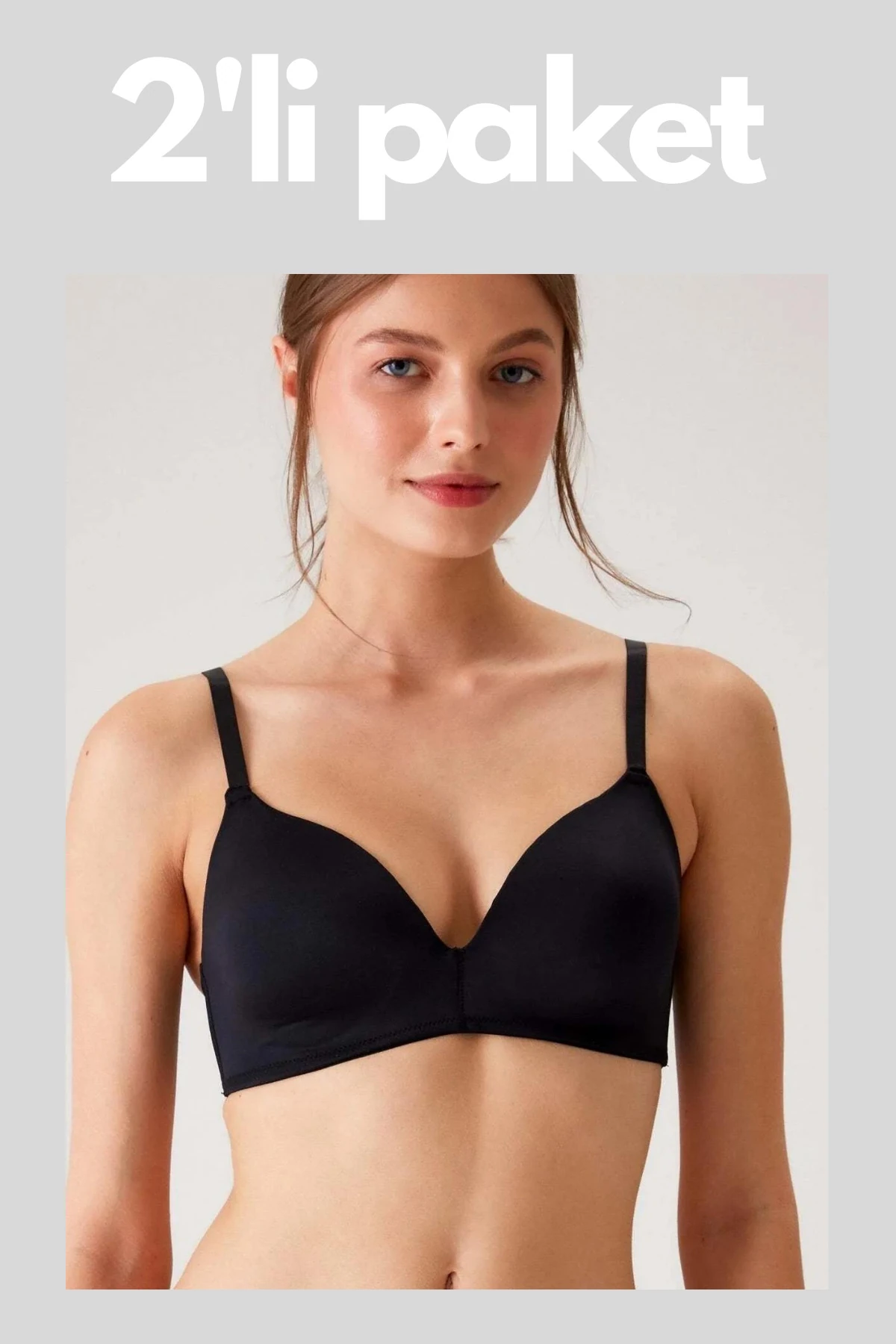 2'Lİ AVANTAJLI PAKET 6110 VENEDİK BALENSİZ DESTEKSİZ MİCRO COMFORT SÜTYEN