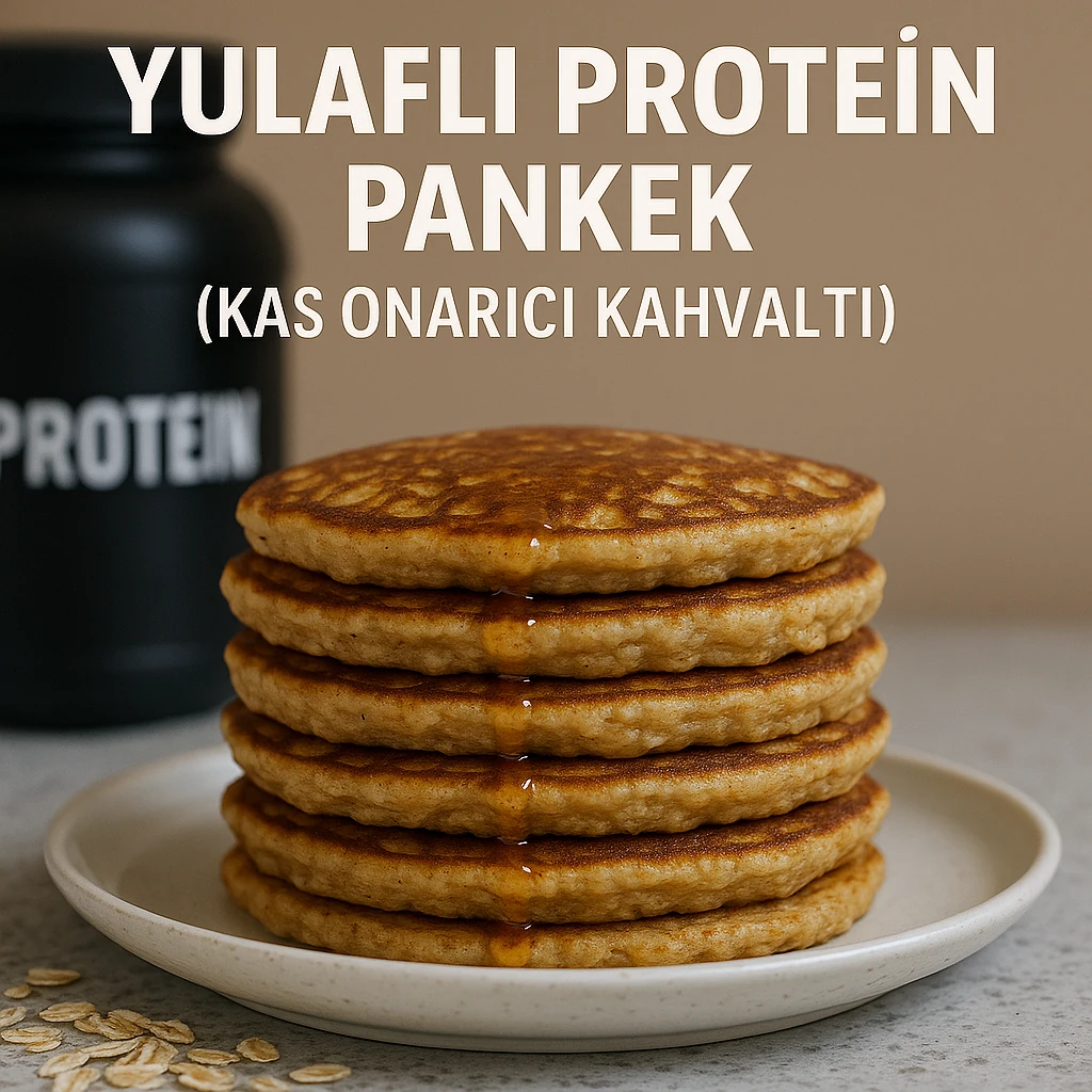 Yulaflı Protein Pankek (Kas Onarıcı Kahvaltı)