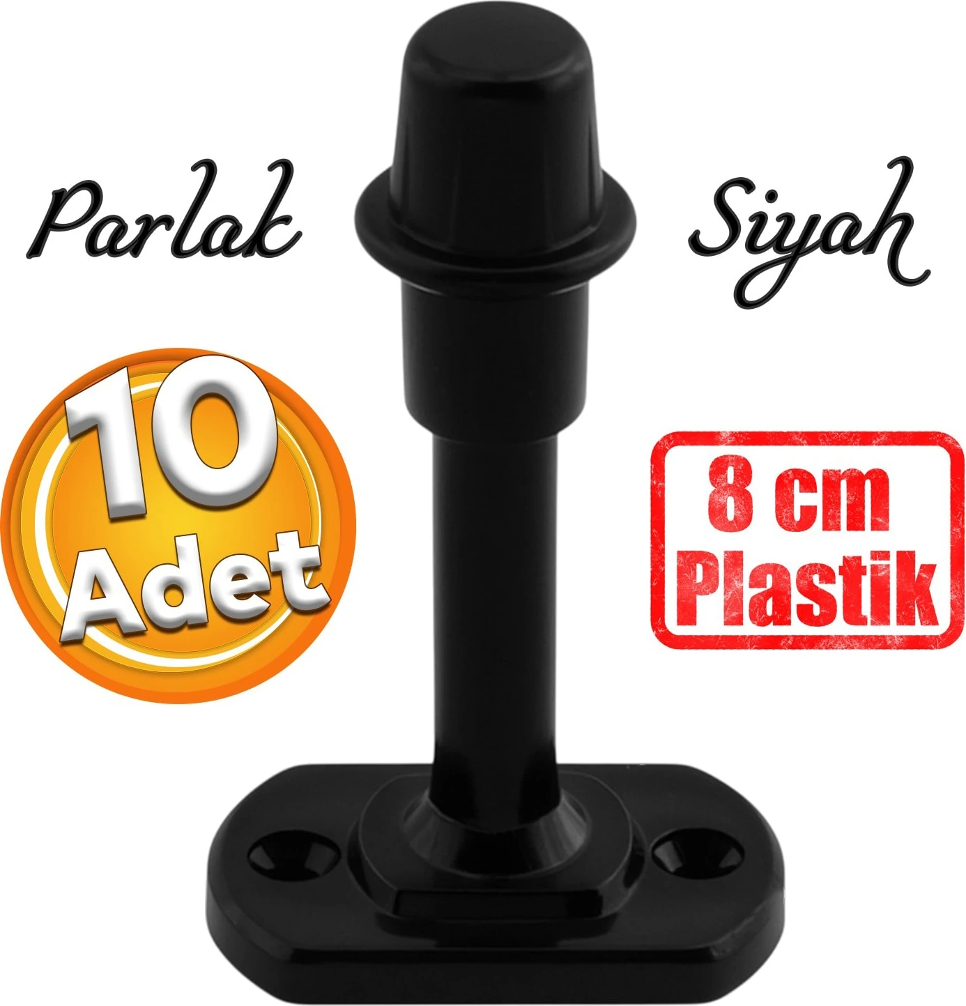 10 Adet Mobilya Kapı Arkası Kolu Stoperi Tamponu Plastik Siyah 8cm Stopu Durdurucusu Tutucu Tutacağı