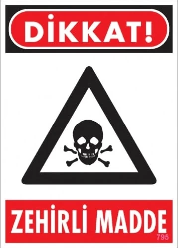 Uyarı Levhaları "Dikkat Zehirli Madde" Pvc 25*35
