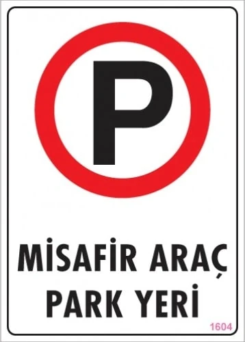 Uyarı Levhaları ''Misafir Araç Park Yeri'' Pvc 25*35