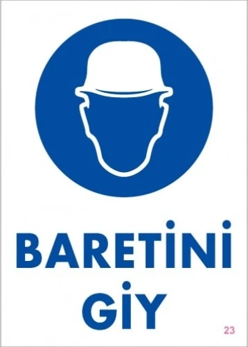 Uyarı Levhaları ''Baretini Giy" Pvc 25*35