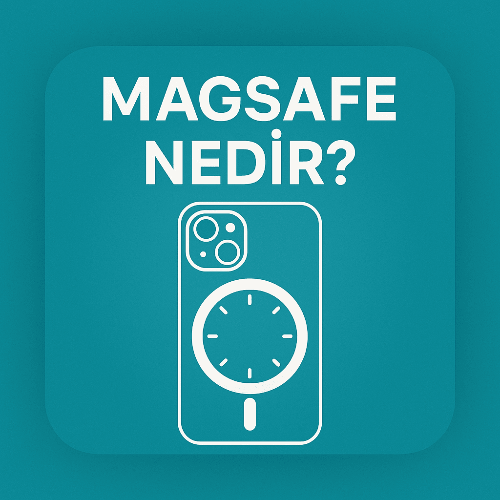 📦 MagSafe Nedir? iPhone Kullanıcıları İçin Kapsamlı Bir Başlangıç Rehberi