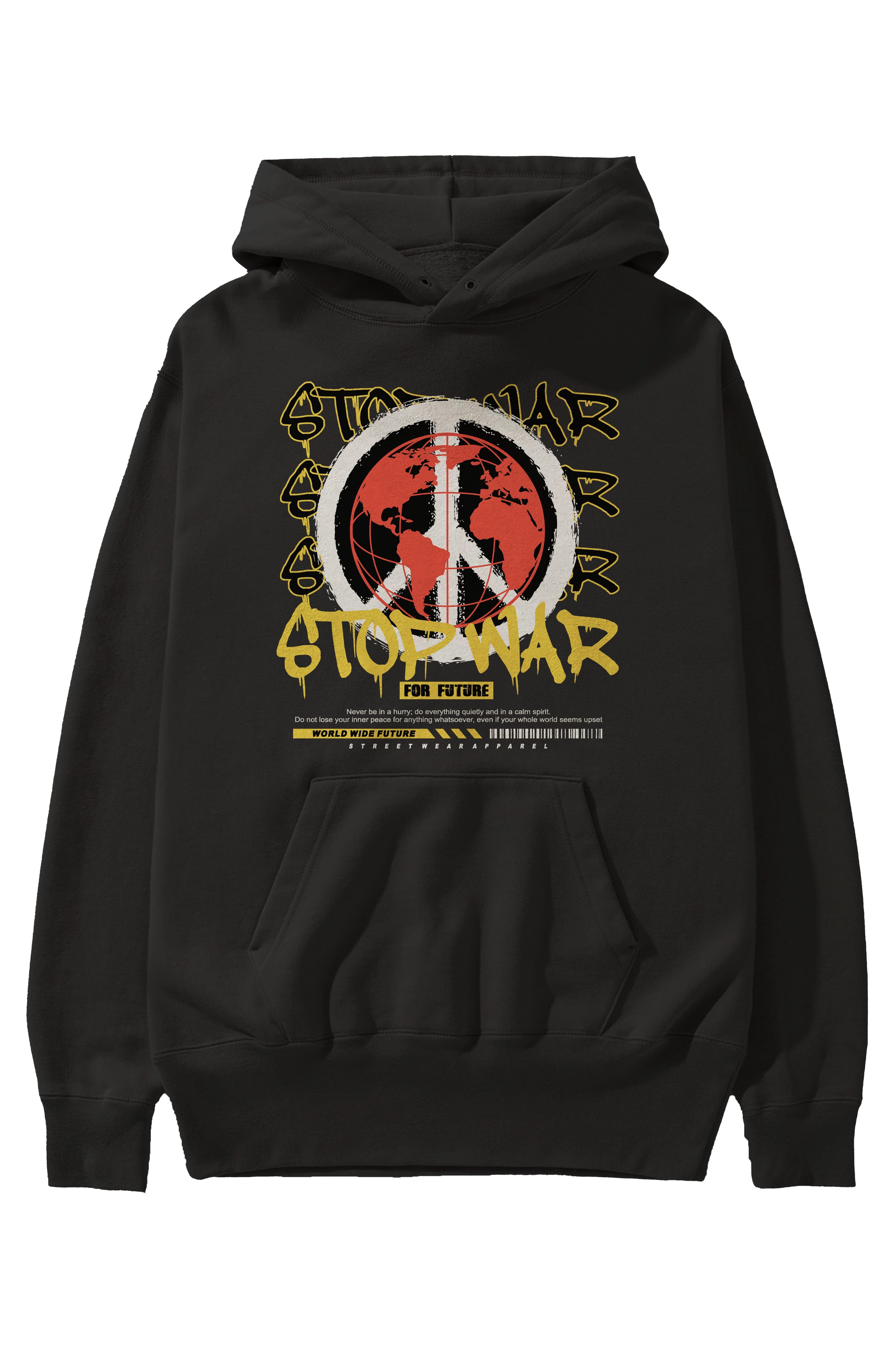 Stop War for Future Ön Baskılı Hoodie Oversize Kapüşonlu Sweatshirt Erkek Kadın Unisex