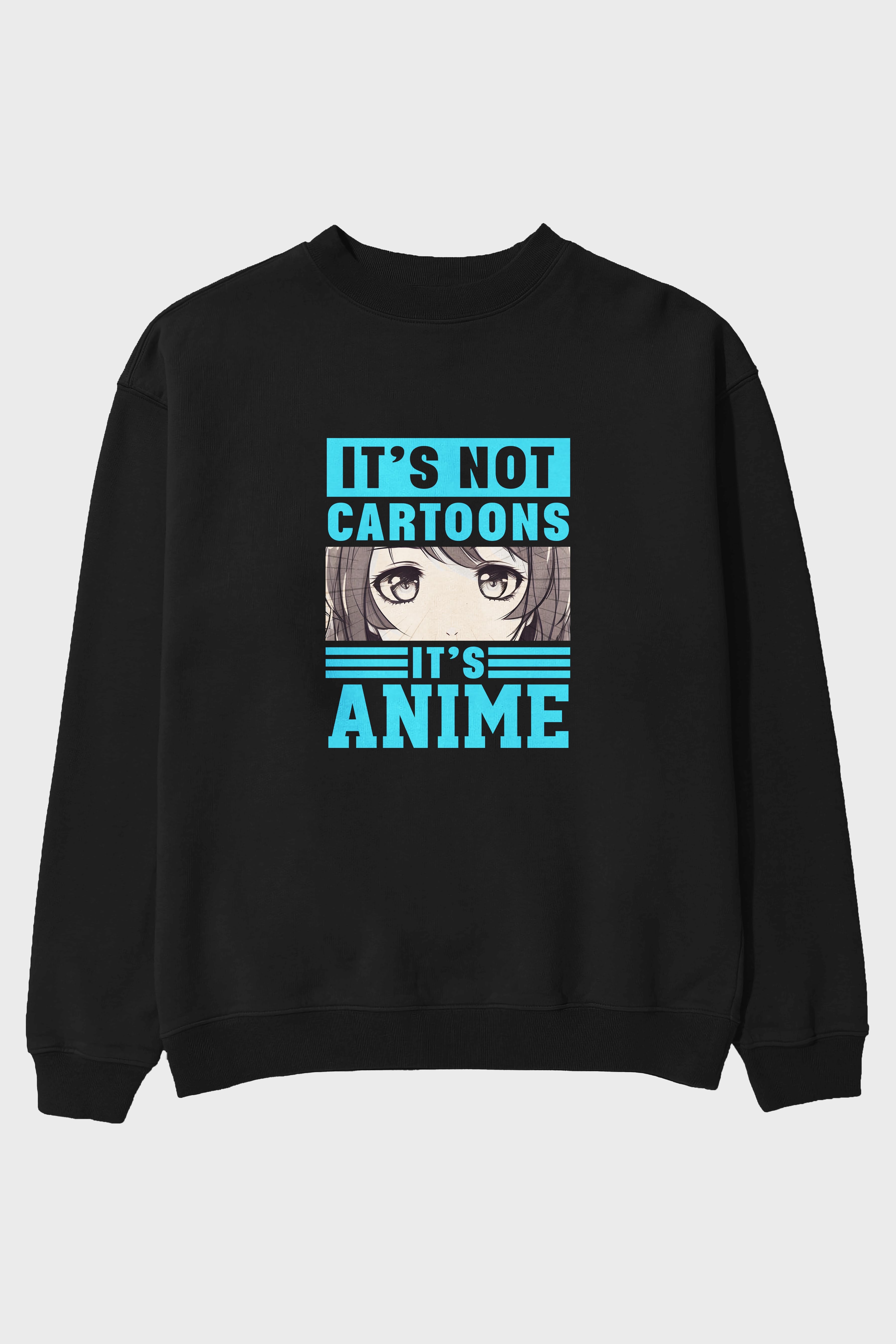 Its Anime Ön Baskılı Anime Oversize Sweatshirt Erkek Kadın Unisex