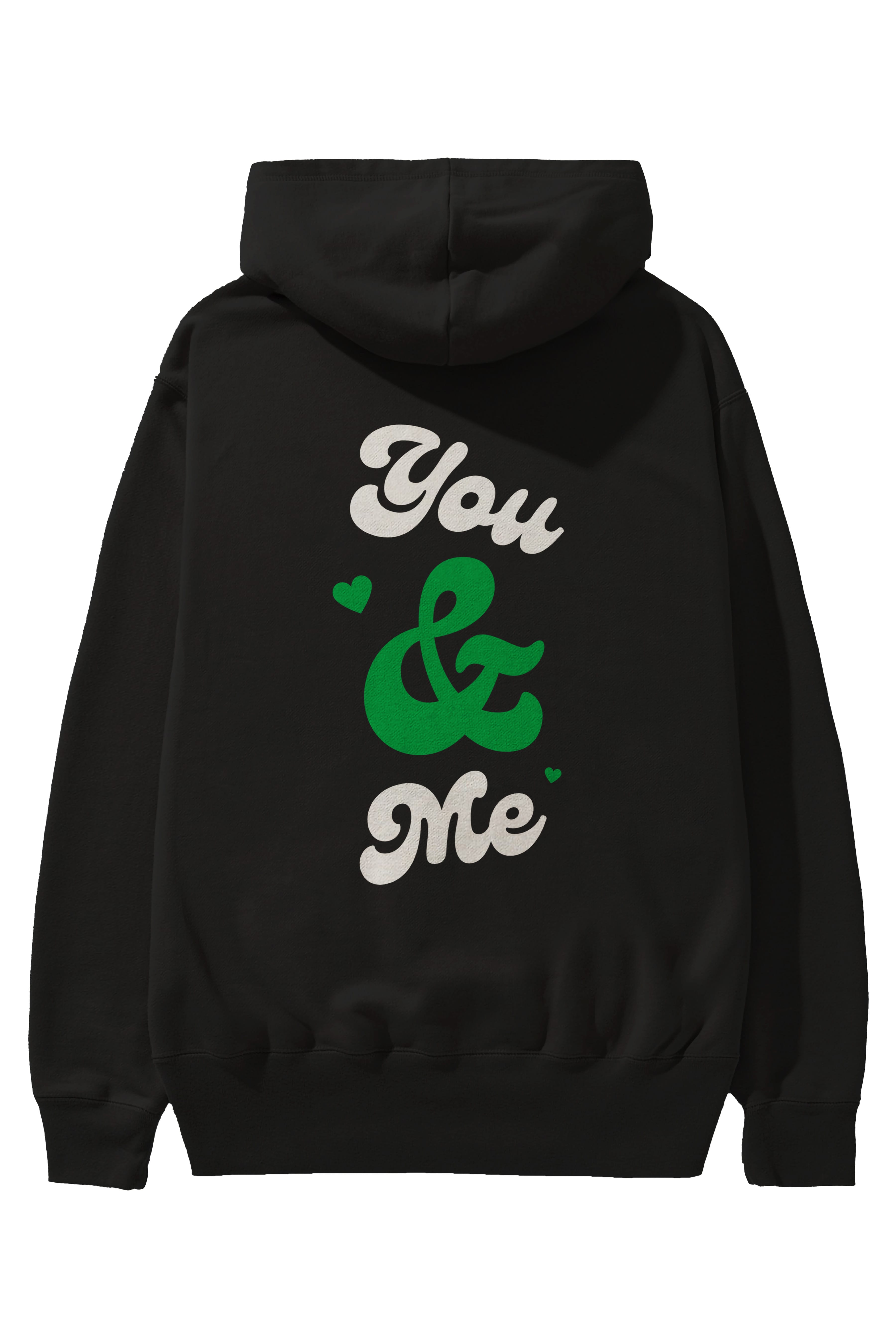 You and Me Yazılı Arka Baskılı Oversize Hoodie Kapüşonlu Sweatshirt Erkek Kadın Unisex