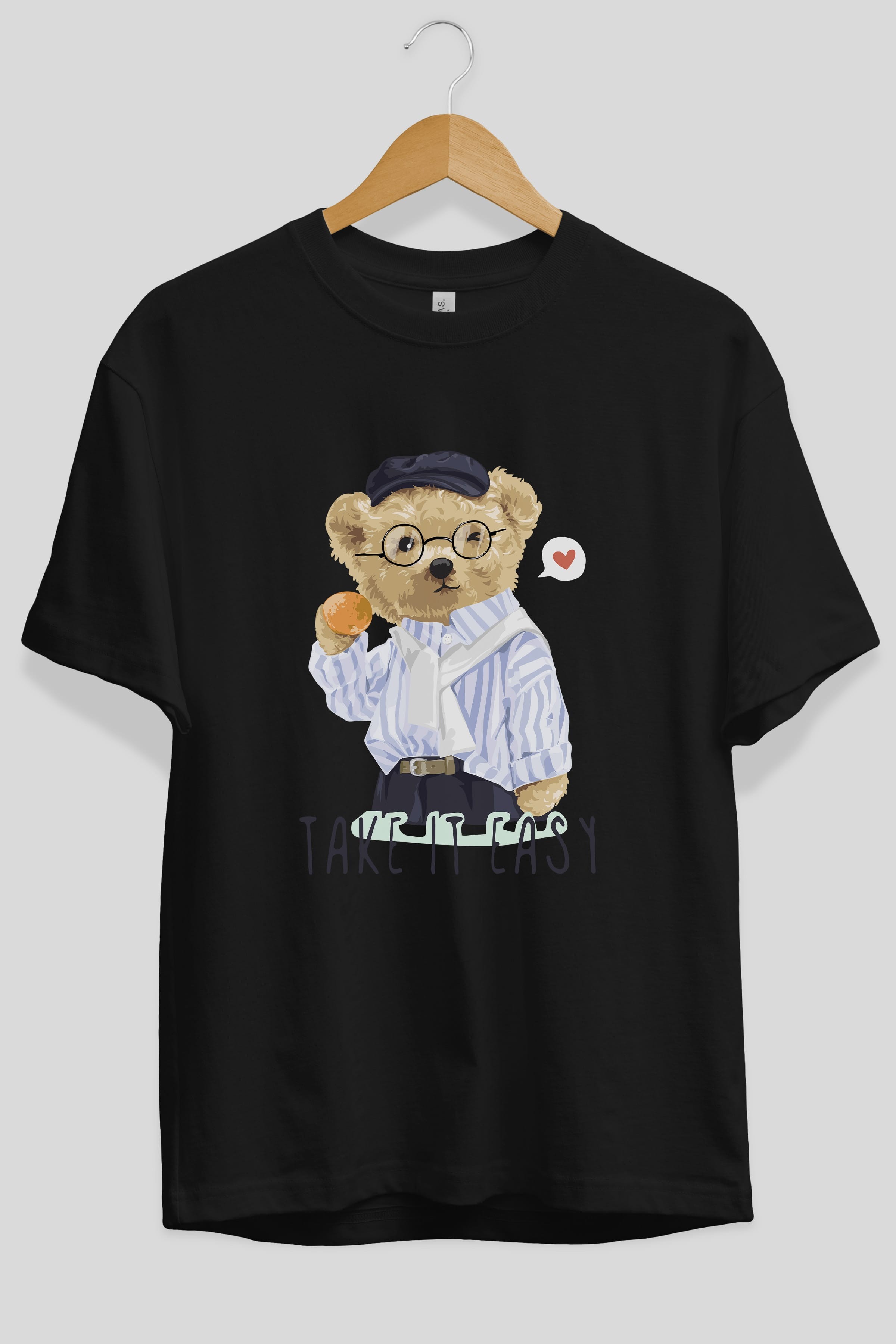 Teddy Bear Take it Easy Ön Baskılı Oversize t-shirt Erkek Kadın Unisex %100 Pamuk