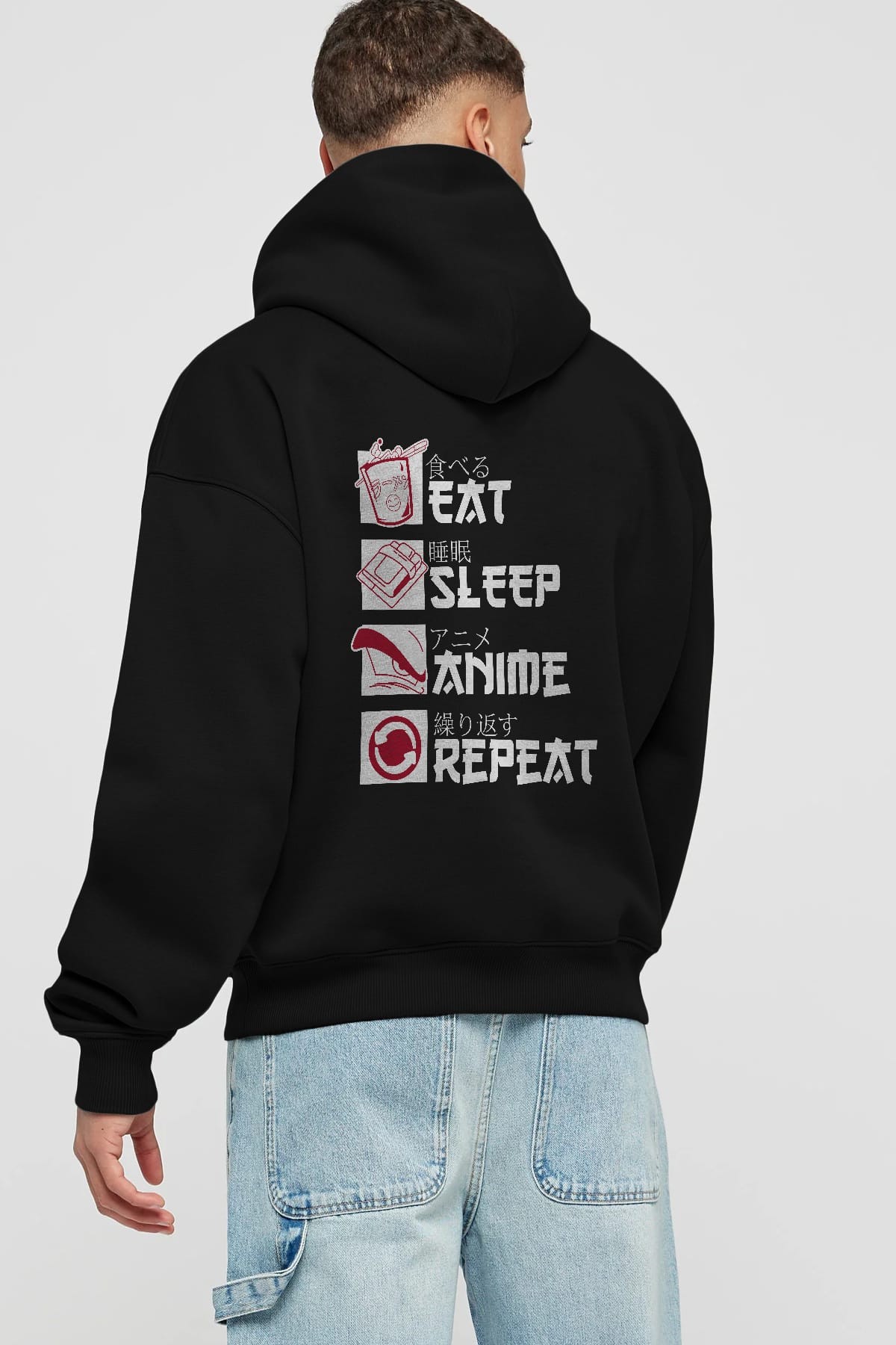 Eat, Sleep, Anime, Repeat Anime Arka Baskılı Hoodie Oversize Kapüşonlu Sweatshirt Erkek Kadın Unisex