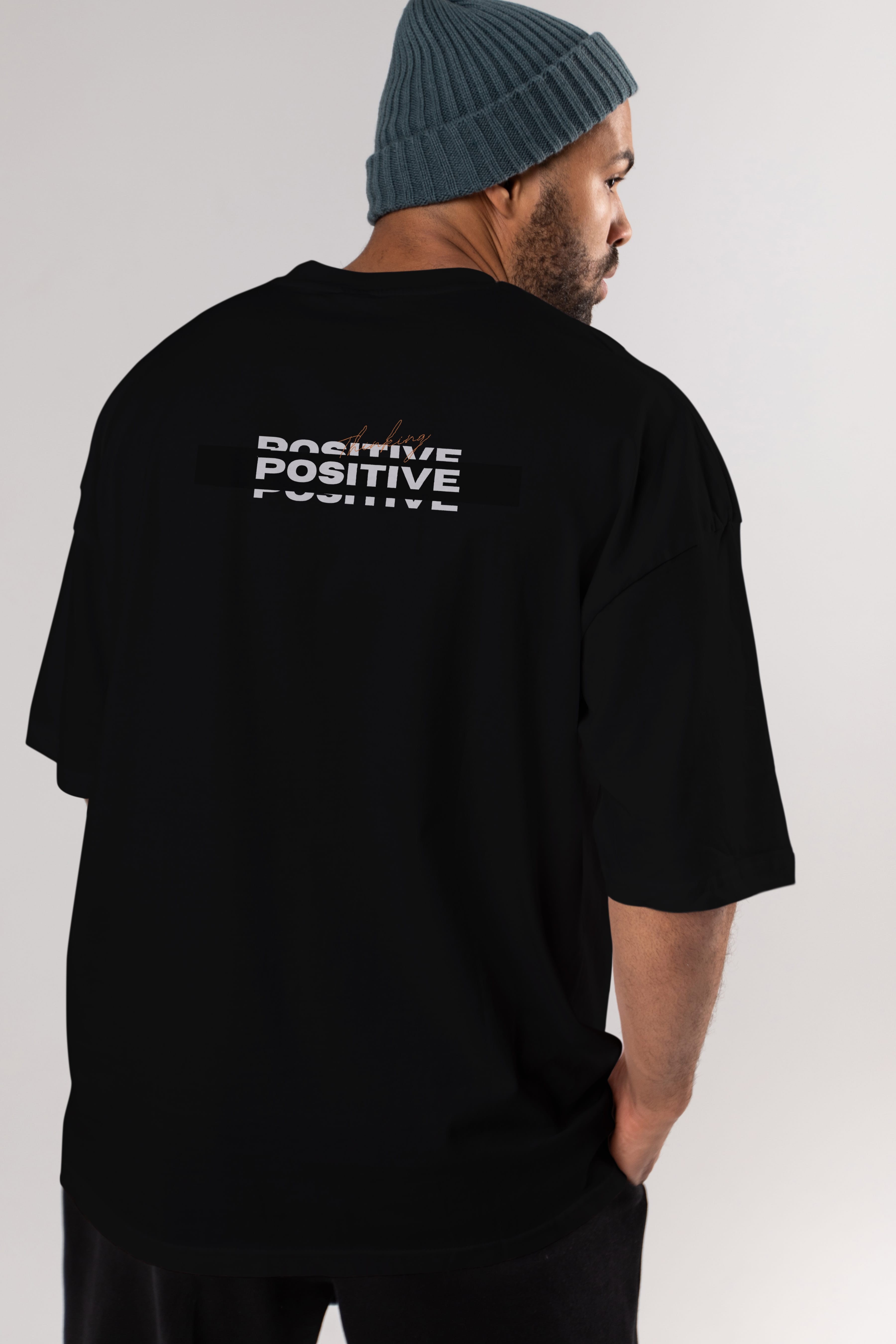 Positive Thinking Arka Baskılı Oversize t-shirt Erkek Kadın Unisex