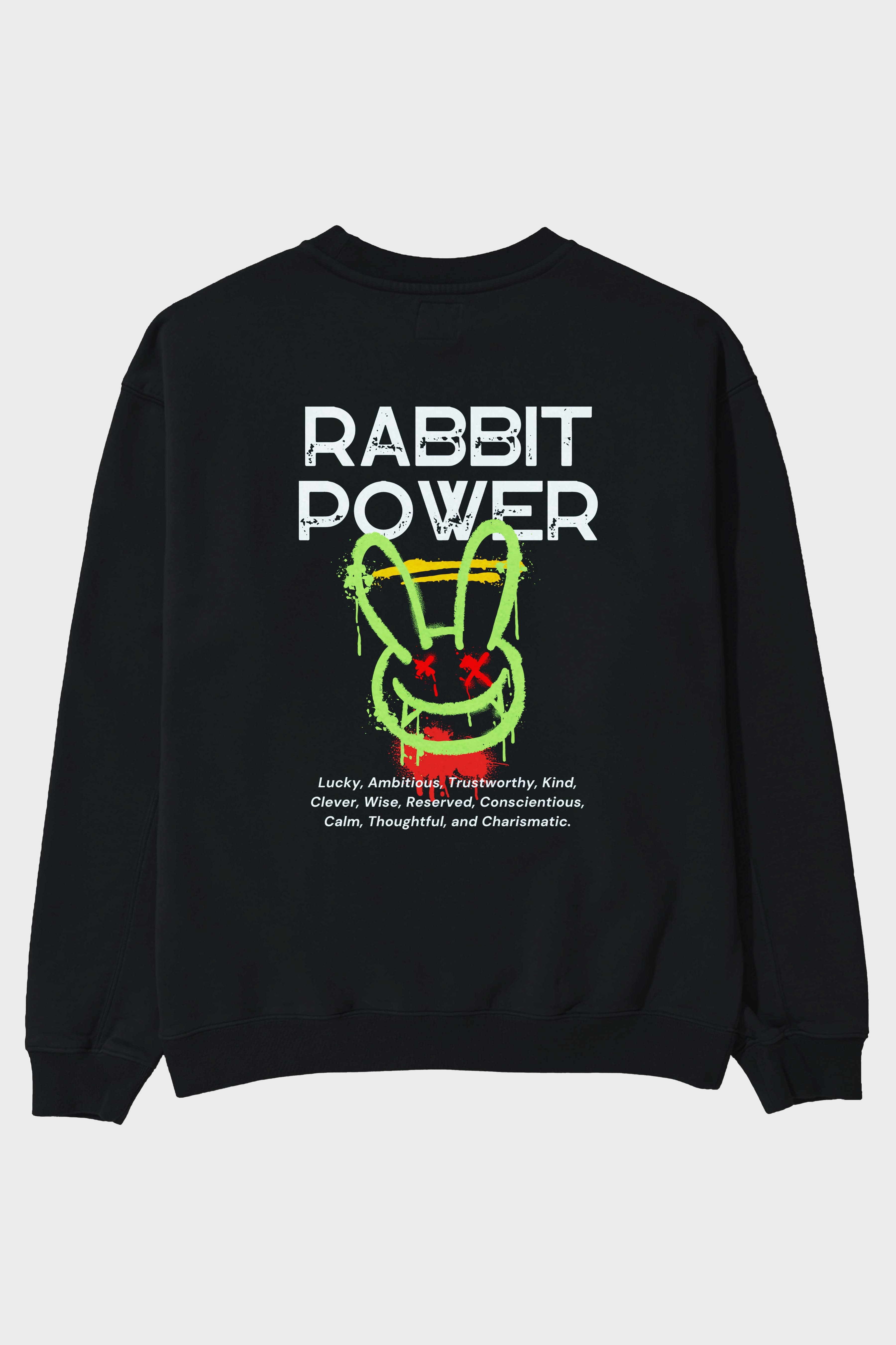 Rabbit Power Yazılı Arka Baskılı Oversize Sweatshirt Erkek Kadın Unisex