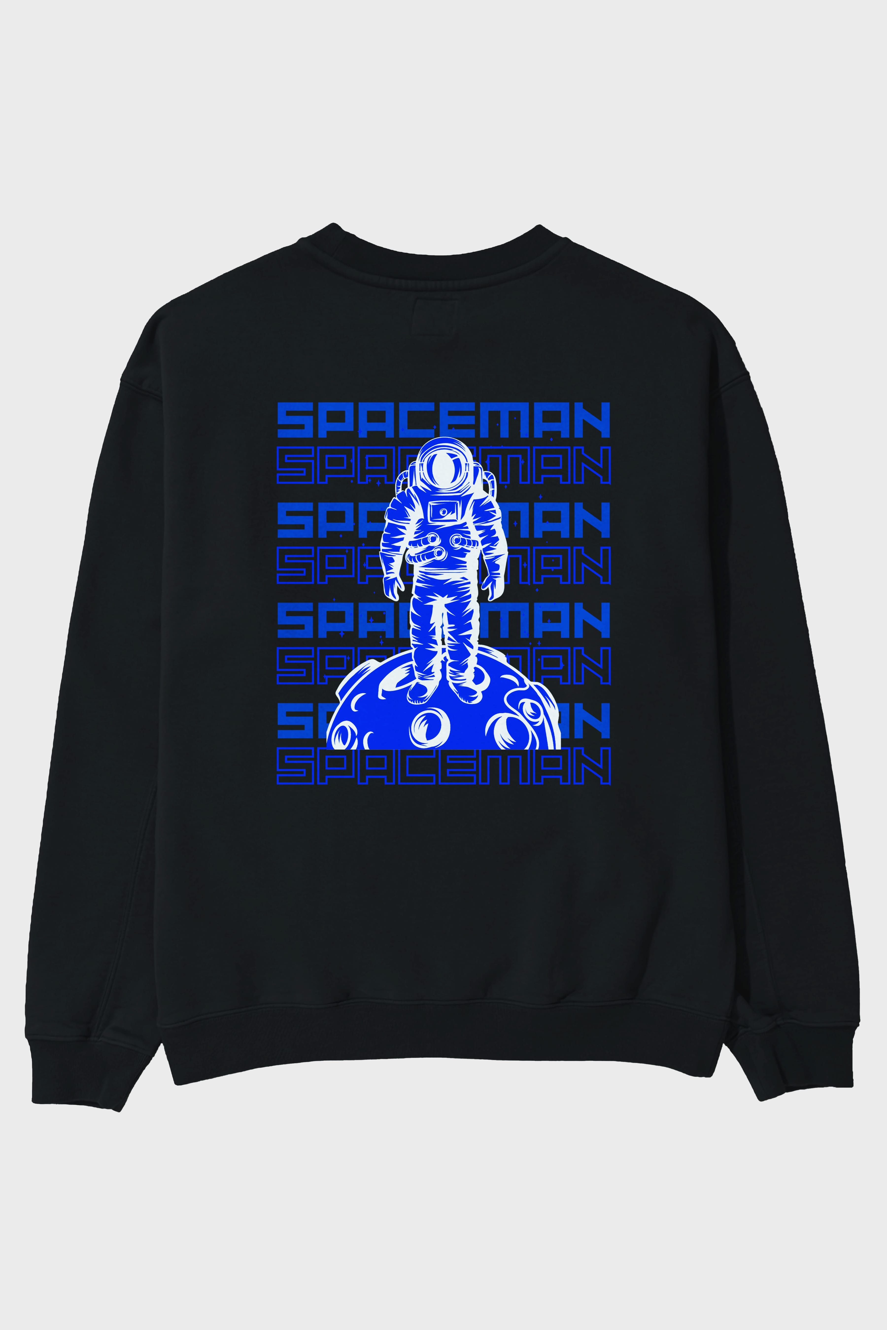 Spaceman Yazılı Arka Baskılı Oversize Sweatshirt Erkek Kadın Unisex