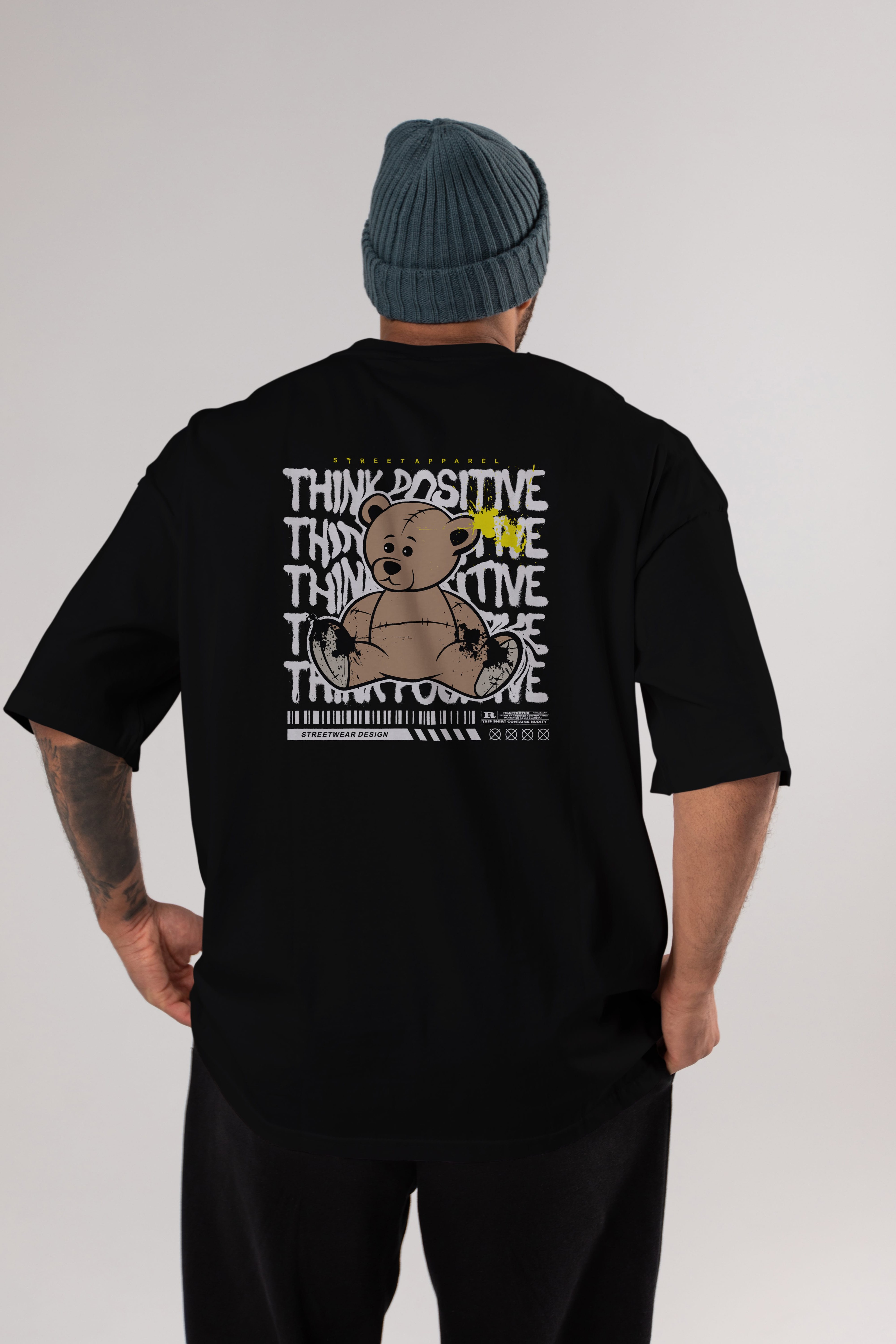 Teddy Bear Think Positive Arka Baskılı Oversize t-shirt Erkek Kadın Unisex