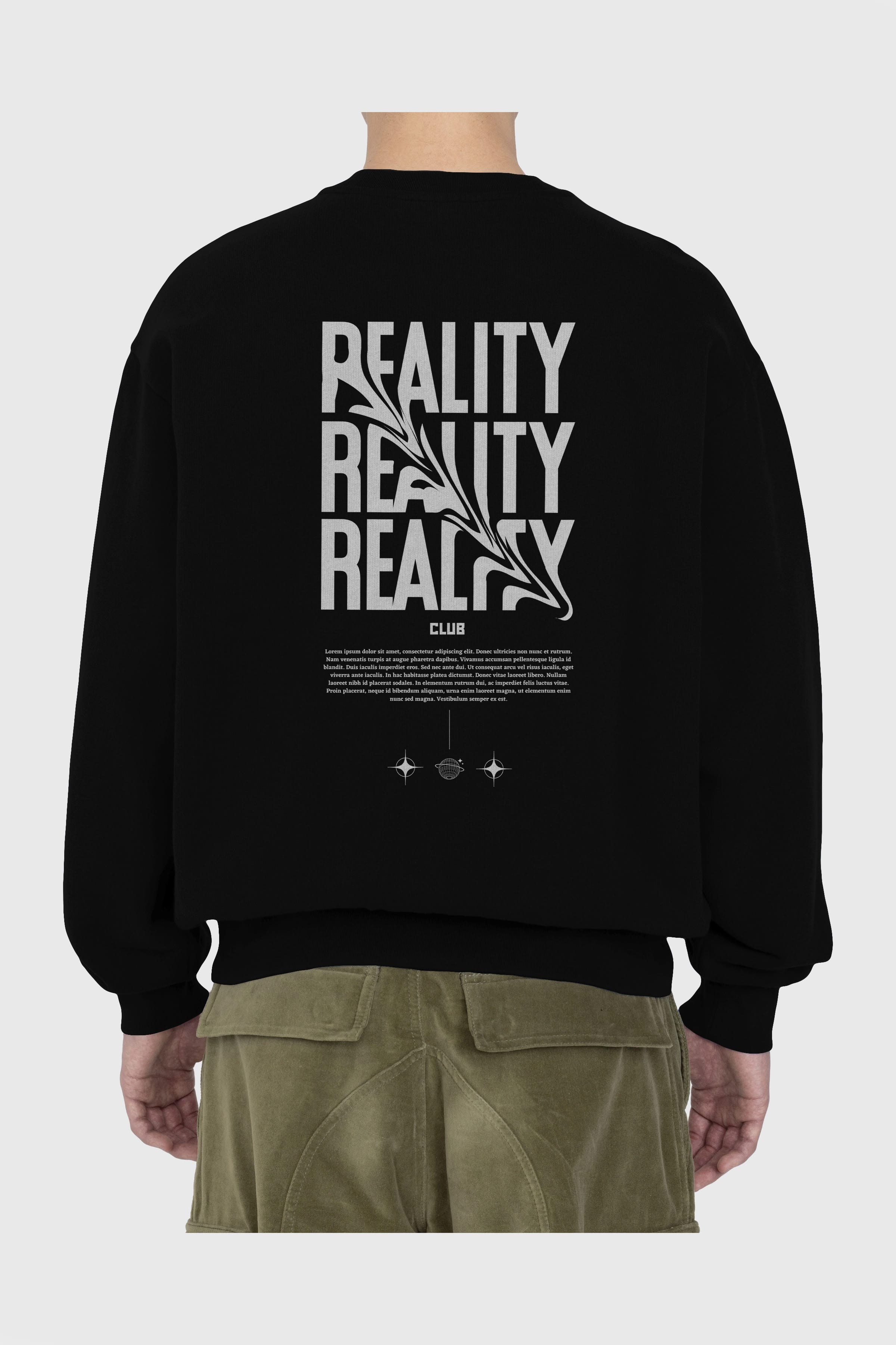Reality Yazılı Arka Baskılı Oversize Sweatshirt Erkek Kadın Unisex