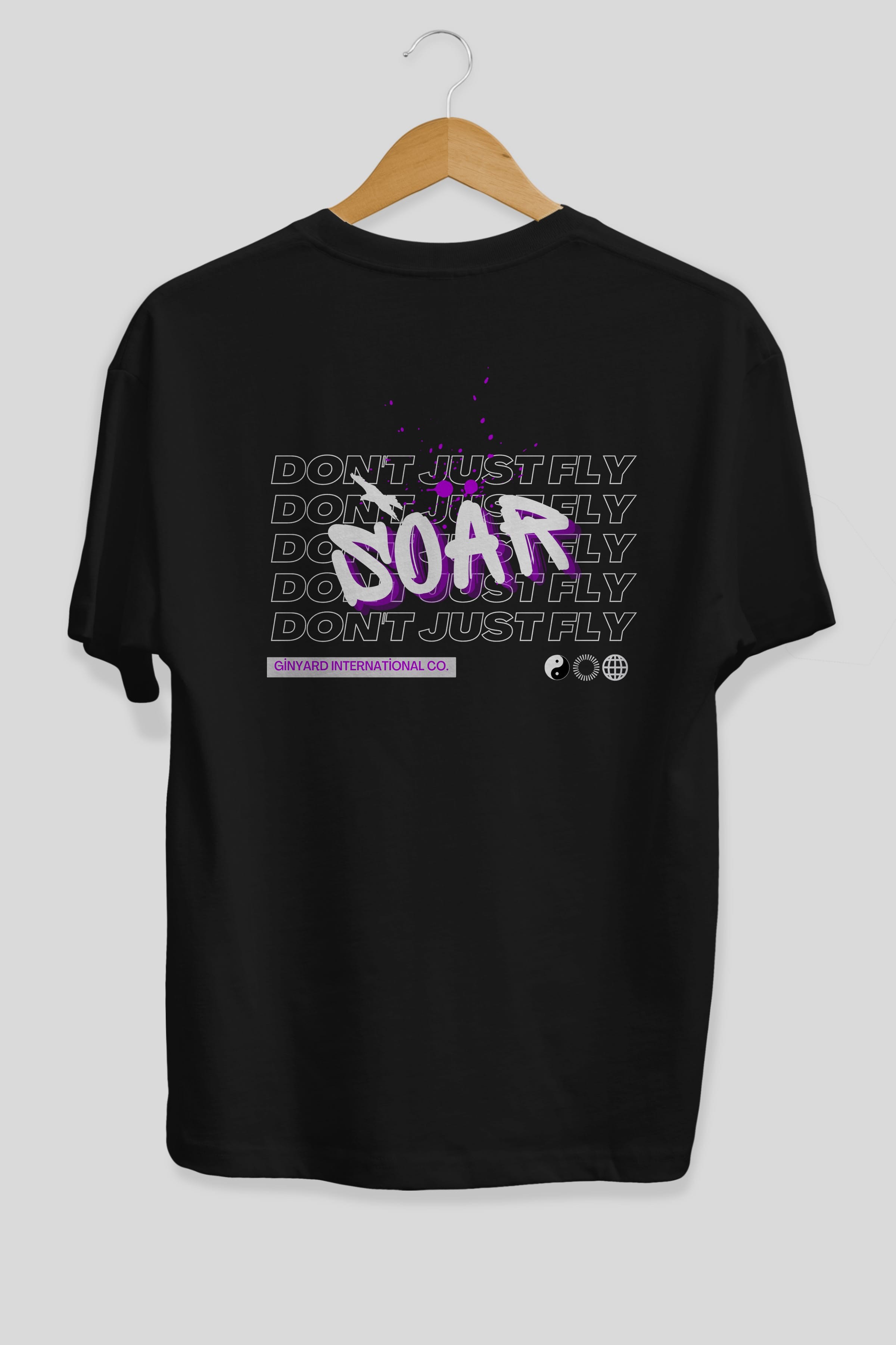 Soar Dont Just Fly Yazılı Arka Baskılı Oversize t-shirt Erkek Kadın Unisex