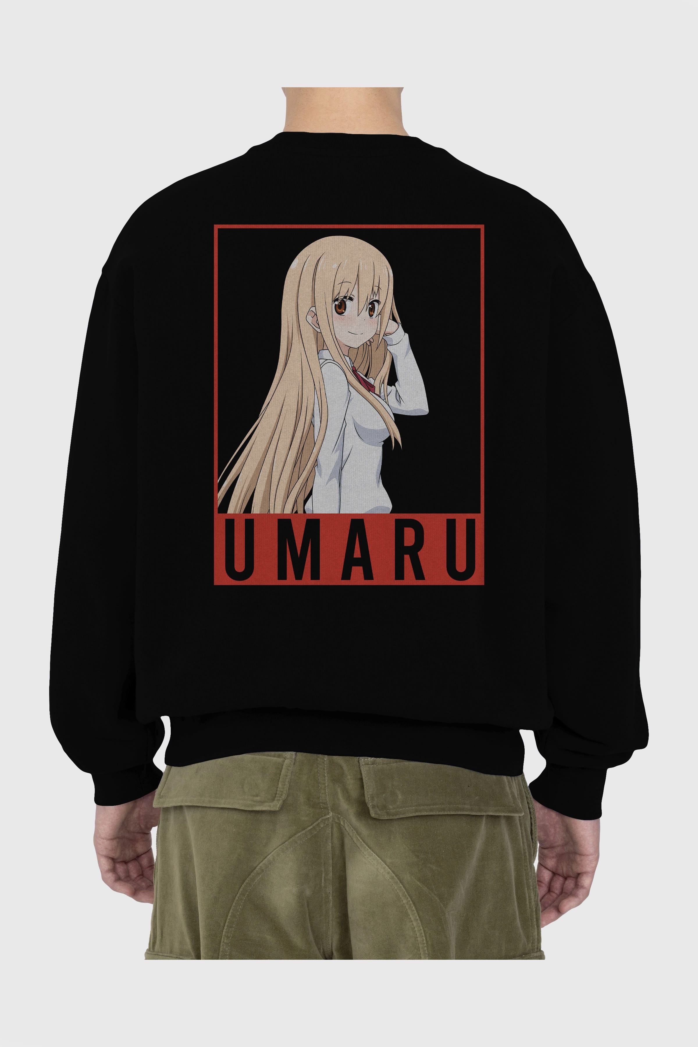 Umaru Doma 2 Anime Arka Baskılı Oversize Sweatshirt Erkek Kadın Unisex