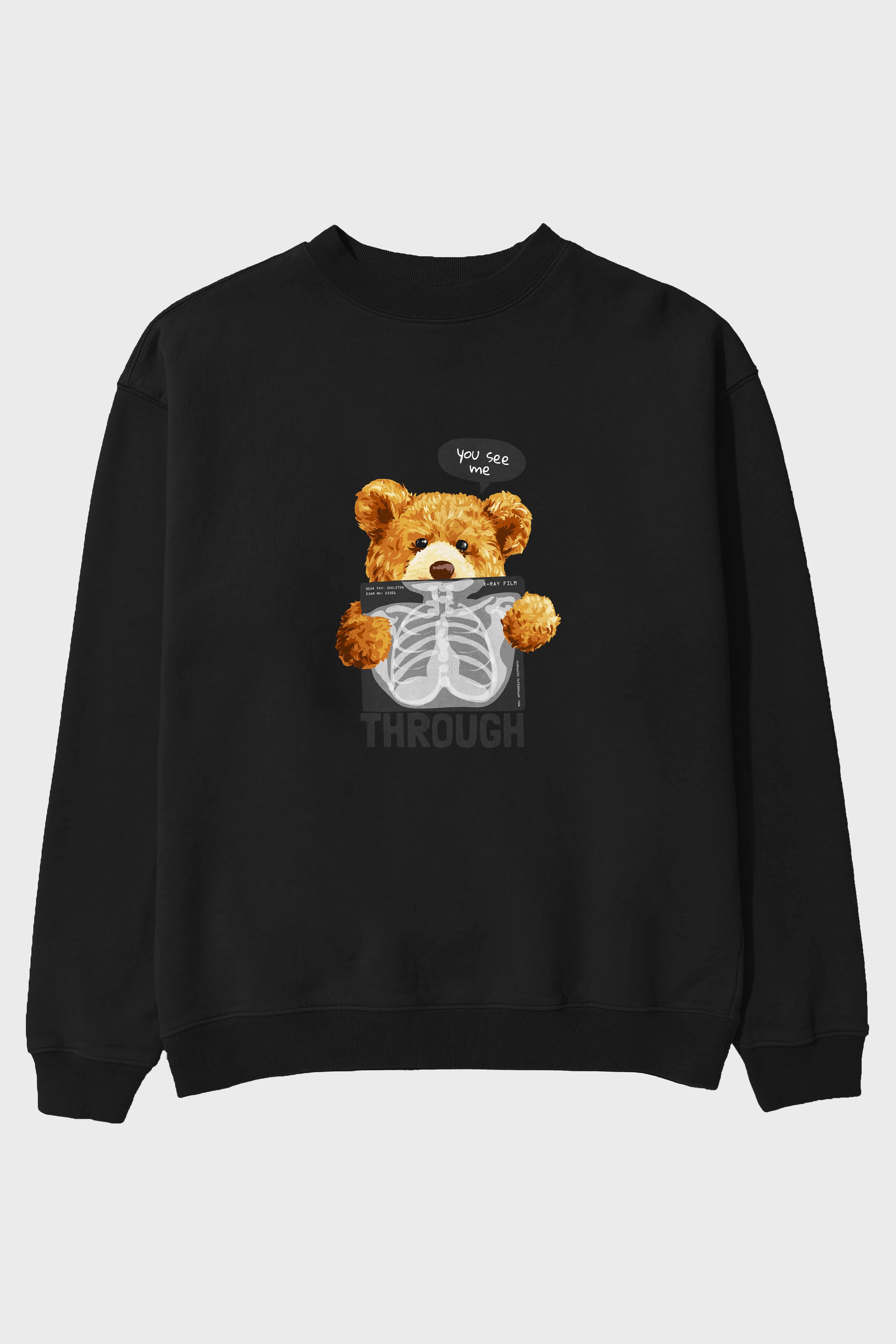 Teddy Bear Trough Ön Baskılı Oversize Sweatshirt Erkek Kadın Unisex
