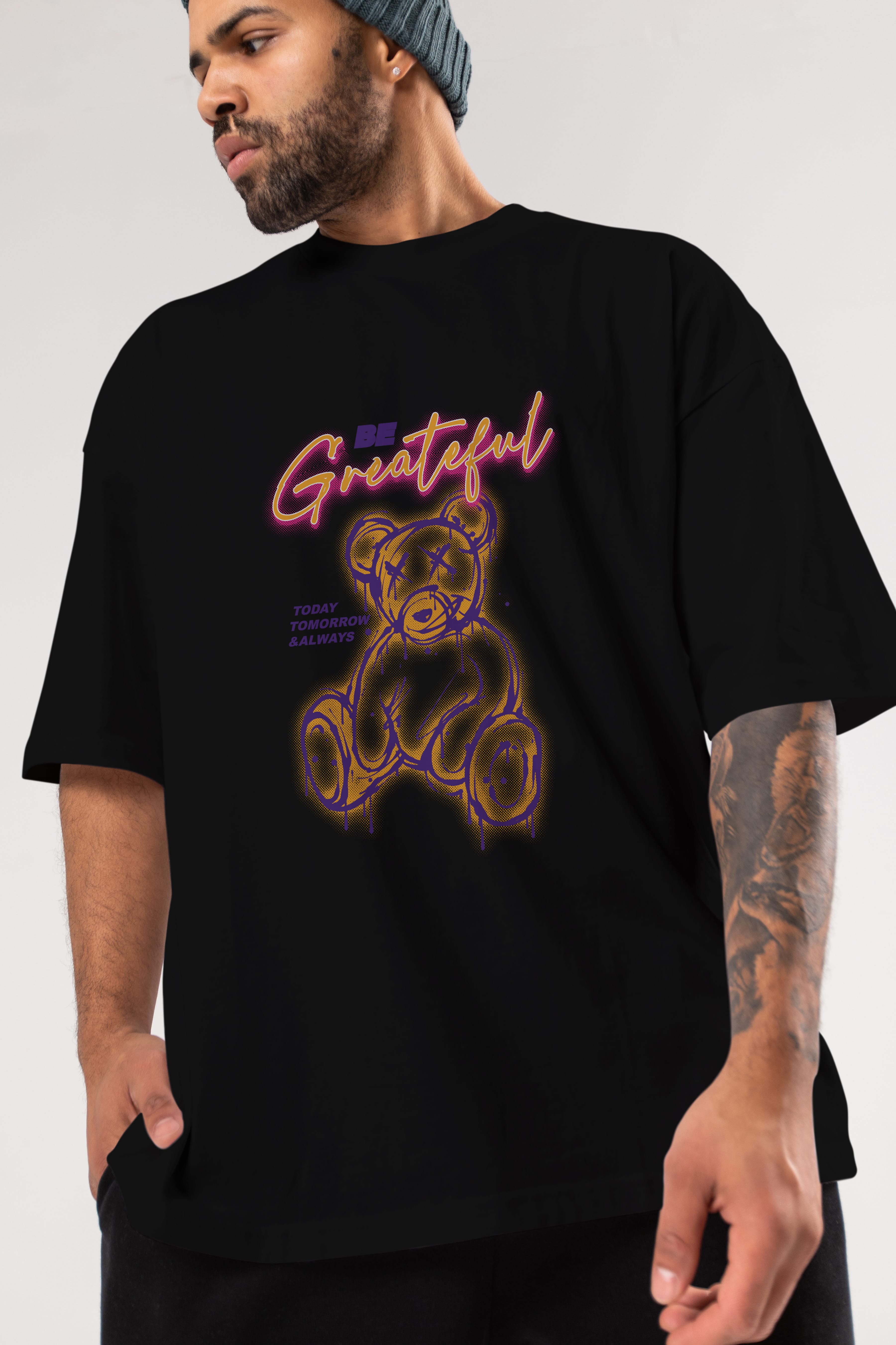 Be Greateful Bear Ön Baskılı Oversize t-shirt Erkek Kadın Unisex
