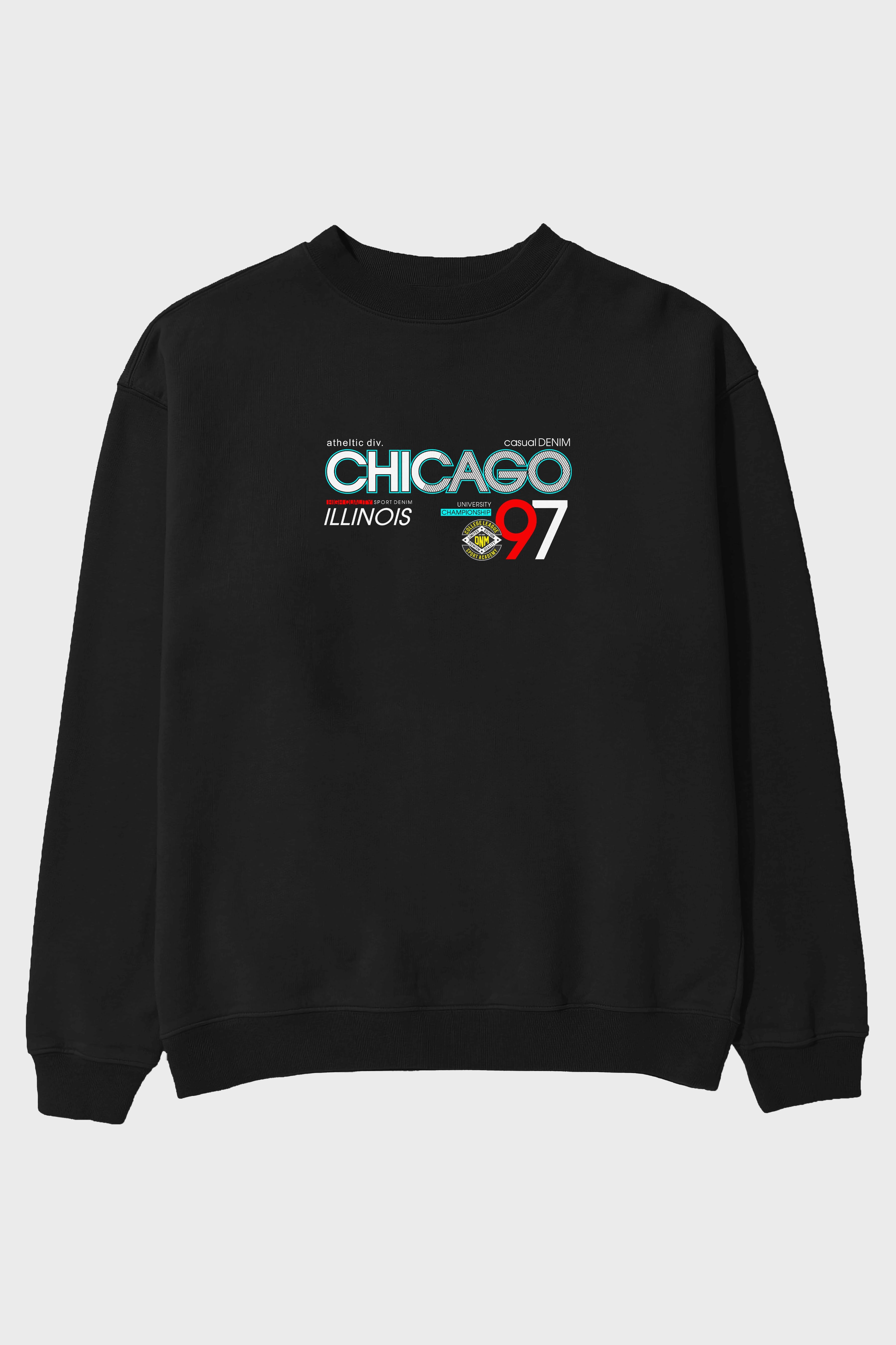 Chicago 97 Ön Baskılı Oversize Sweatshirt Erkek Kadın Unisex