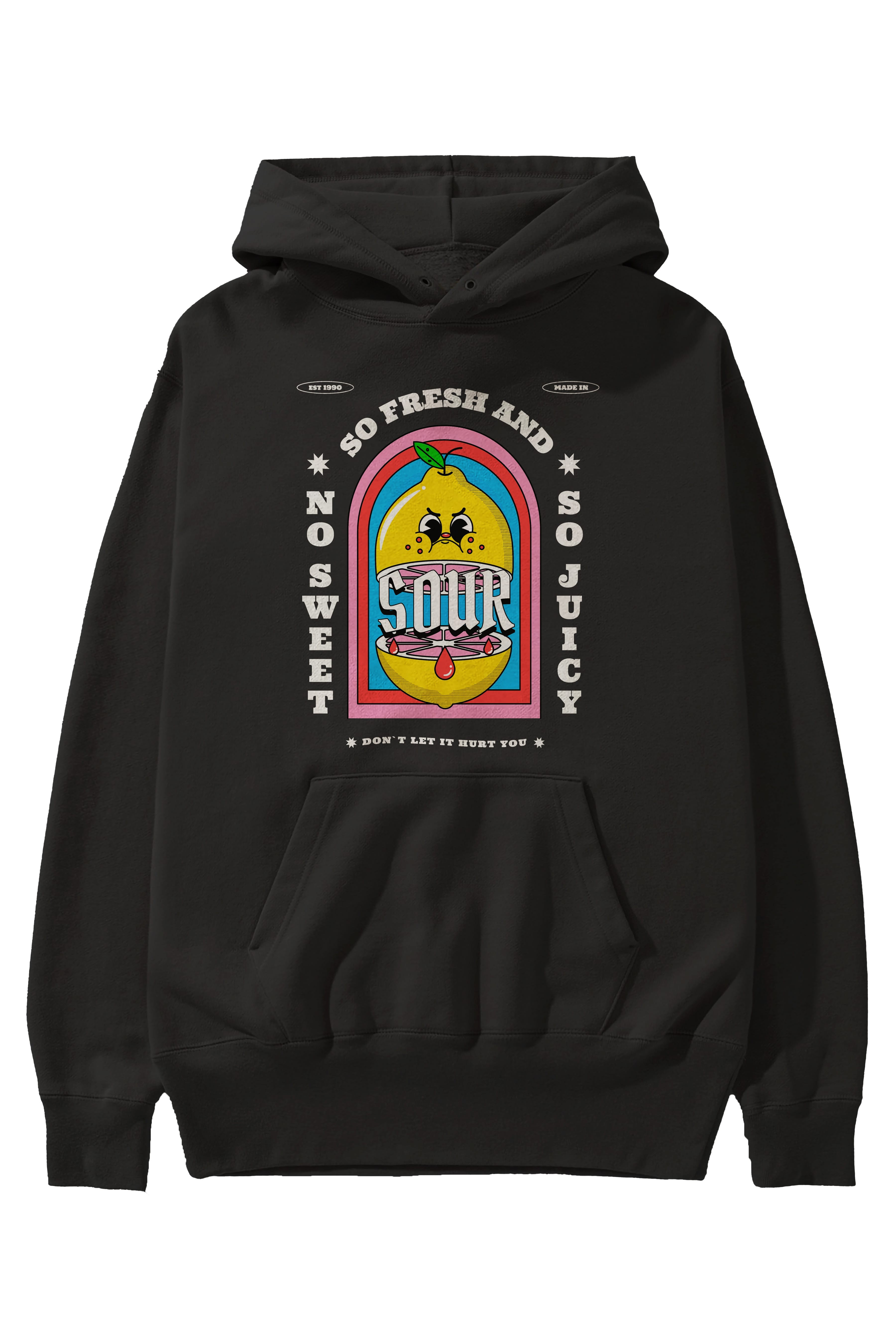 So Fresh And Sour Ön Baskılı Hoodie Oversize Kapüşonlu Sweatshirt Erkek Kadın Unisex