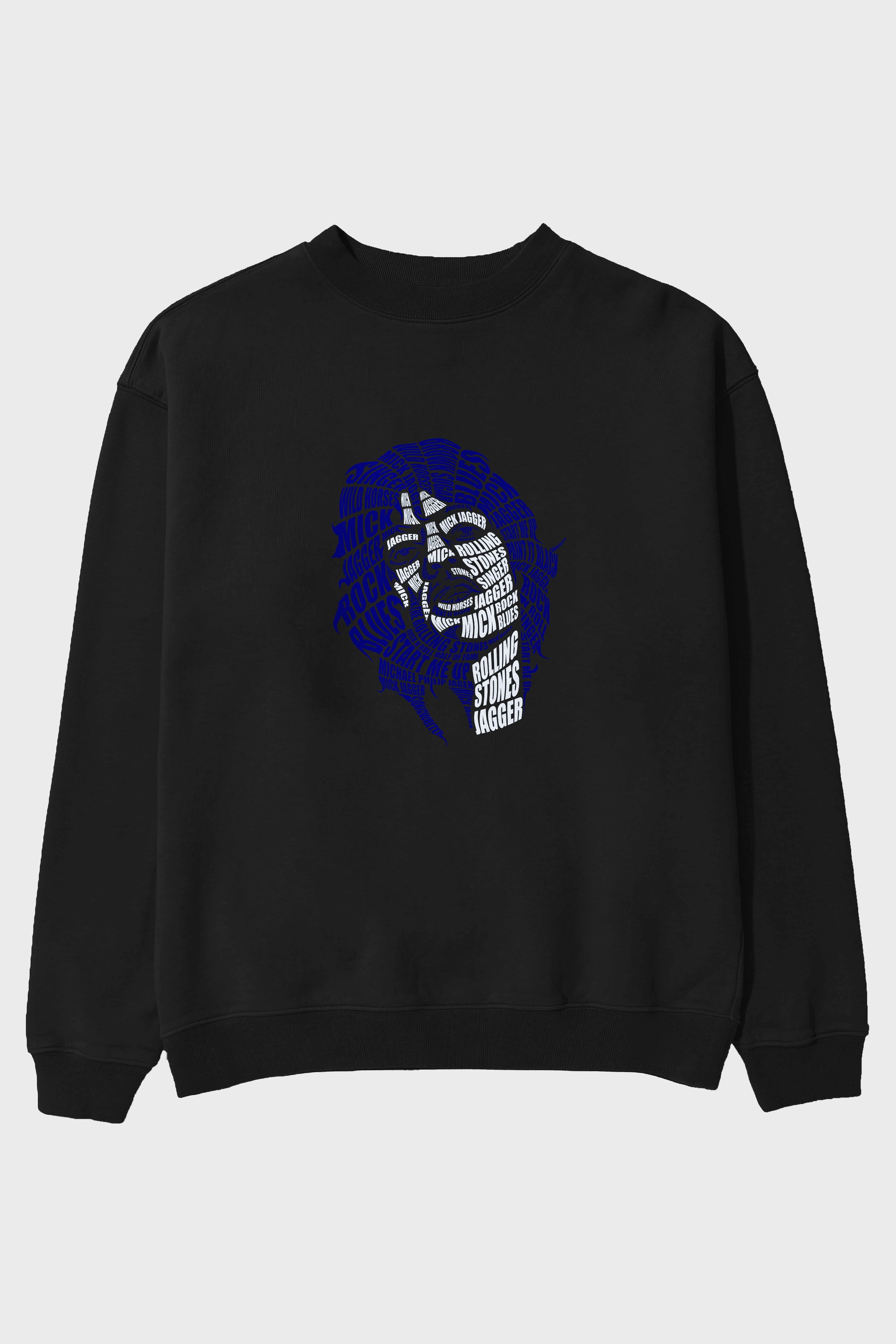 Mick Jagger Calligram Ön Baskılı Oversize Sweatshirt Erkek Kadın Unisex