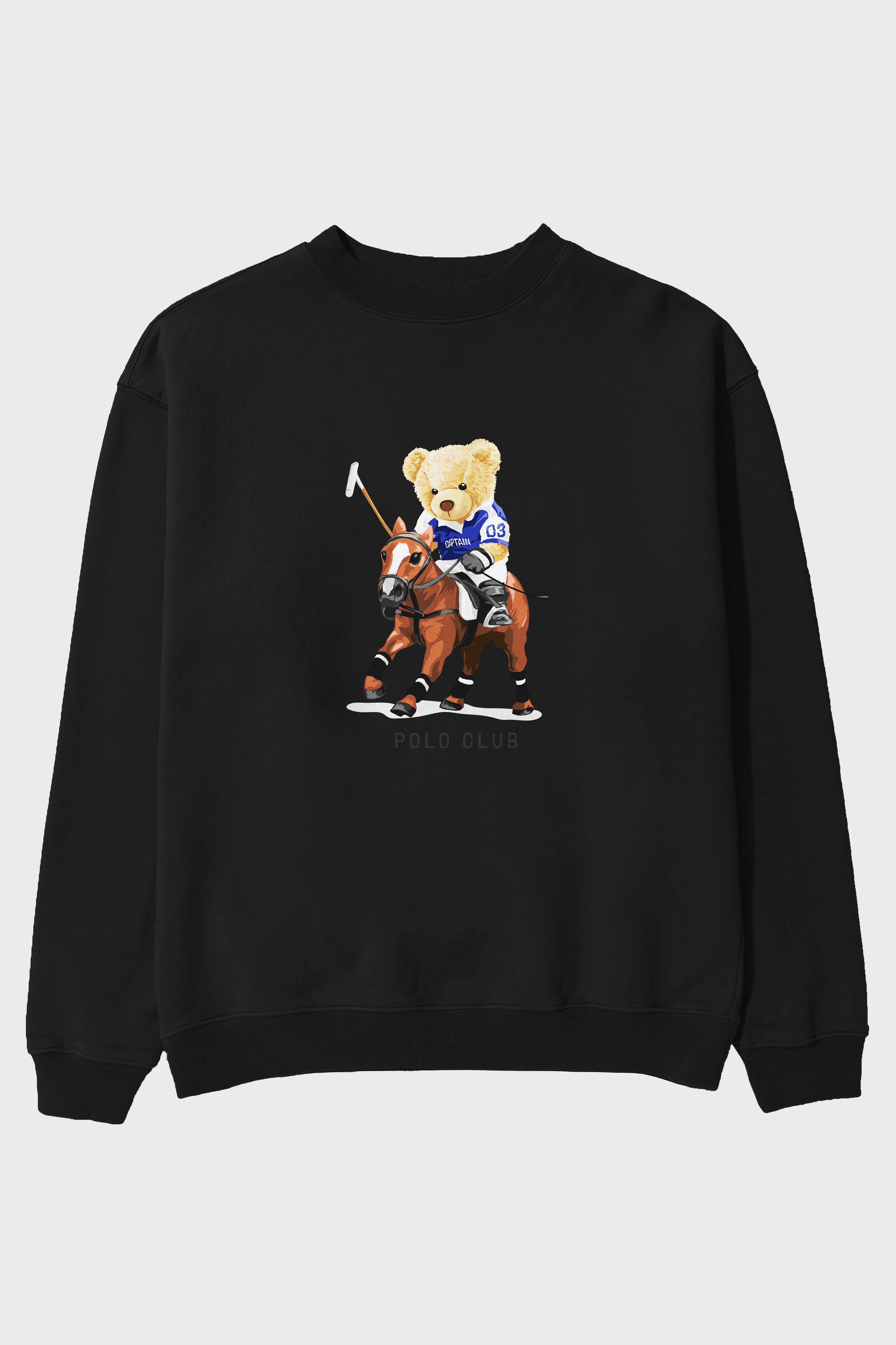 Teddy Bear Polo Club Ön Baskılı Oversize Sweatshirt Erkek Kadın Unisex