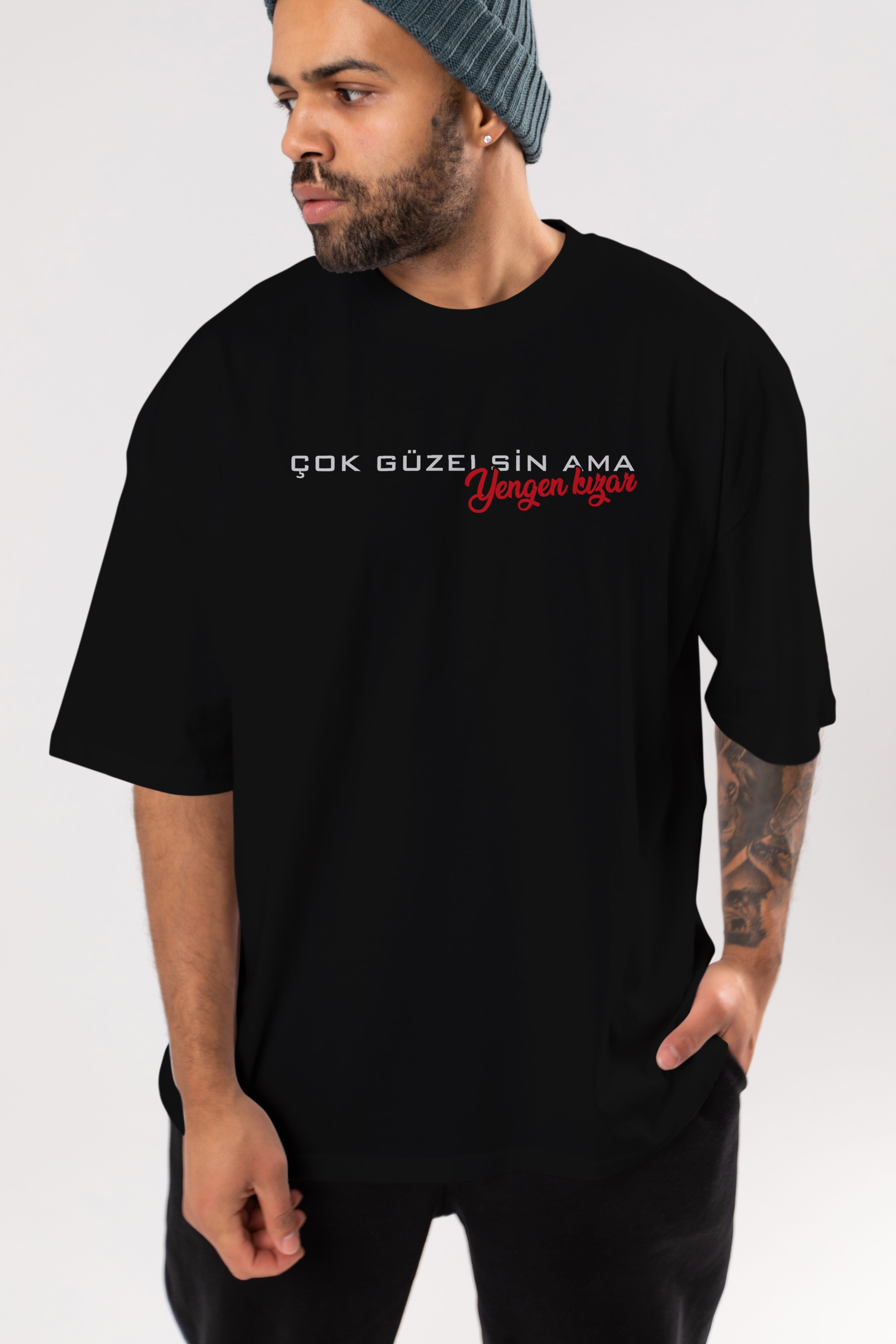 Çok Güzelsin Ama Yengen Ön Baskılı Oversize t-shirt %100 pamuk Erkek Kadın Unisex