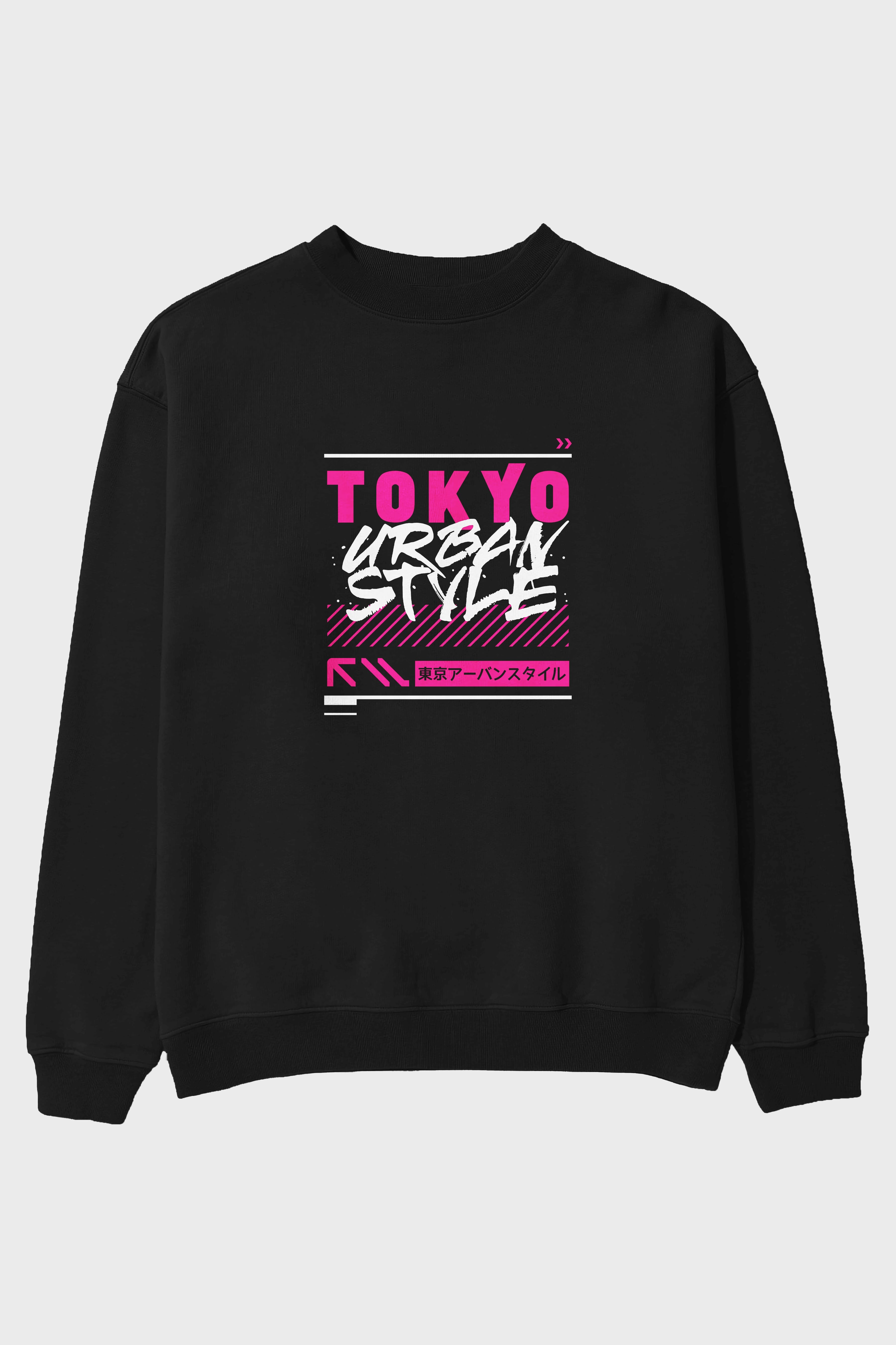 Tokyo Urban Style Ön Baskılı Oversize Sweatshirt Erkek Kadın Unisex